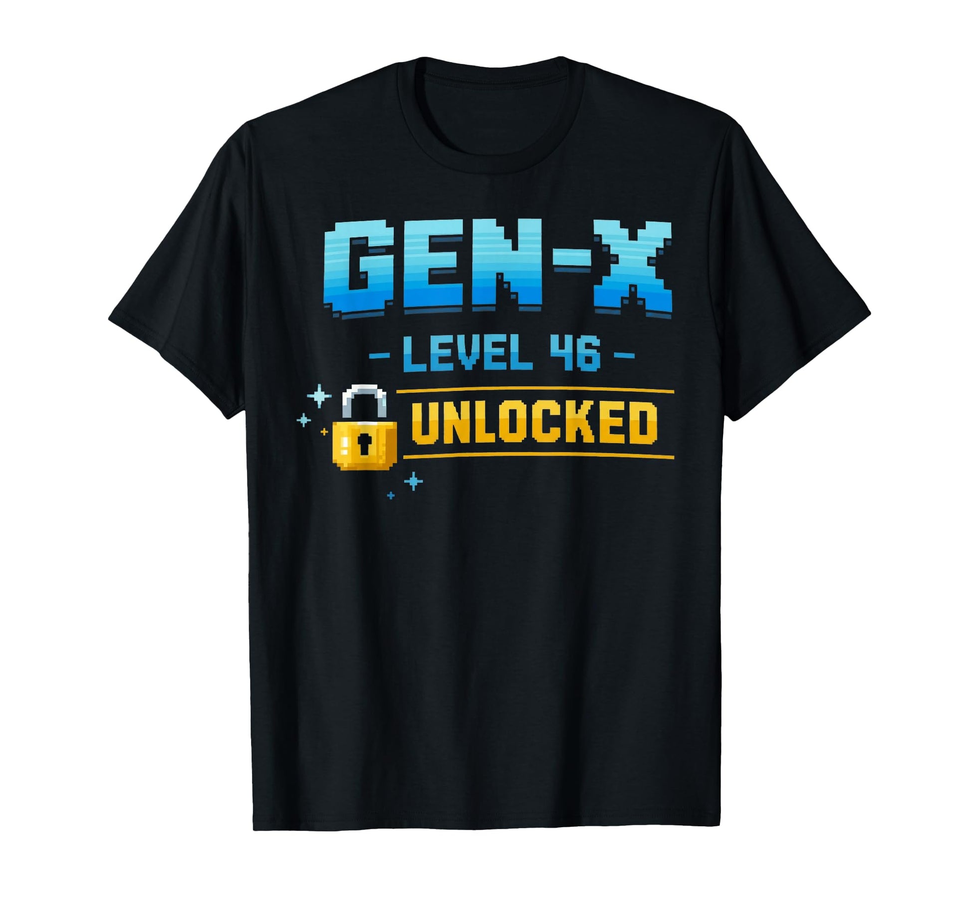 Gen X Level 46 Unlocked Gamer Birthday T-Shirt - Minimalist Print Men Women - T-Shirt, Sweatshirt, Hoodie