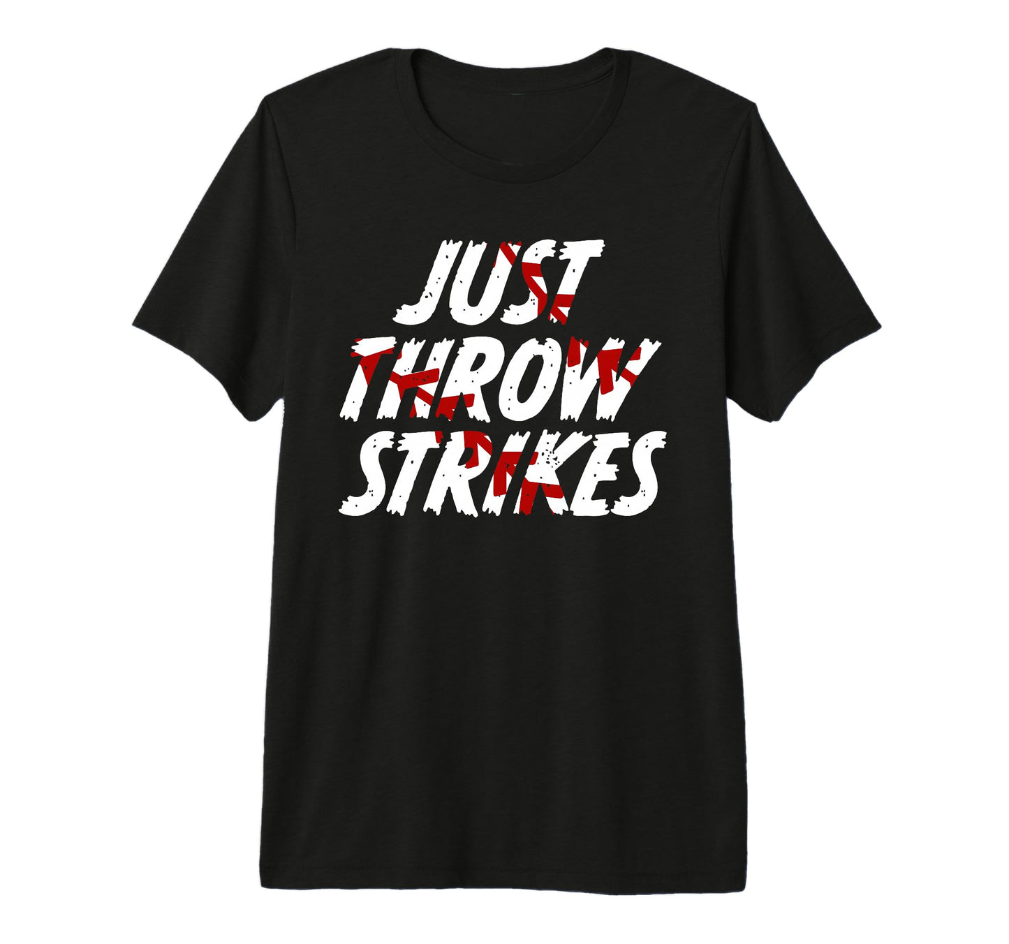 Just Throw Strikes Funny Baseball Tri Blend T-Shirt - Unique Graphic Unisex - T-Shirt, Sweatshirt, Hoodie