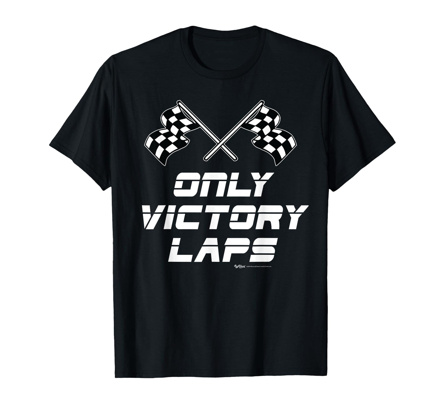 Only Victory Laps Checkered Flag T-Shirt - Graphic Print Men Women - T-Shirt, Sweatshirt, Hoodie
