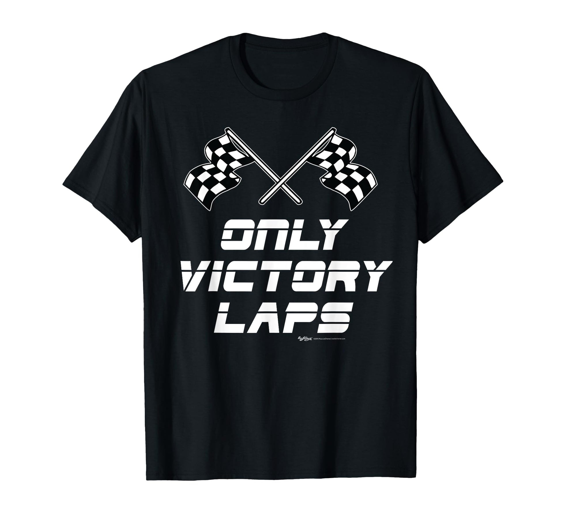 Only Victory Laps Checkered Flag T-Shirt - Graphic Print Men Women - T-Shirt, Sweatshirt, Hoodie