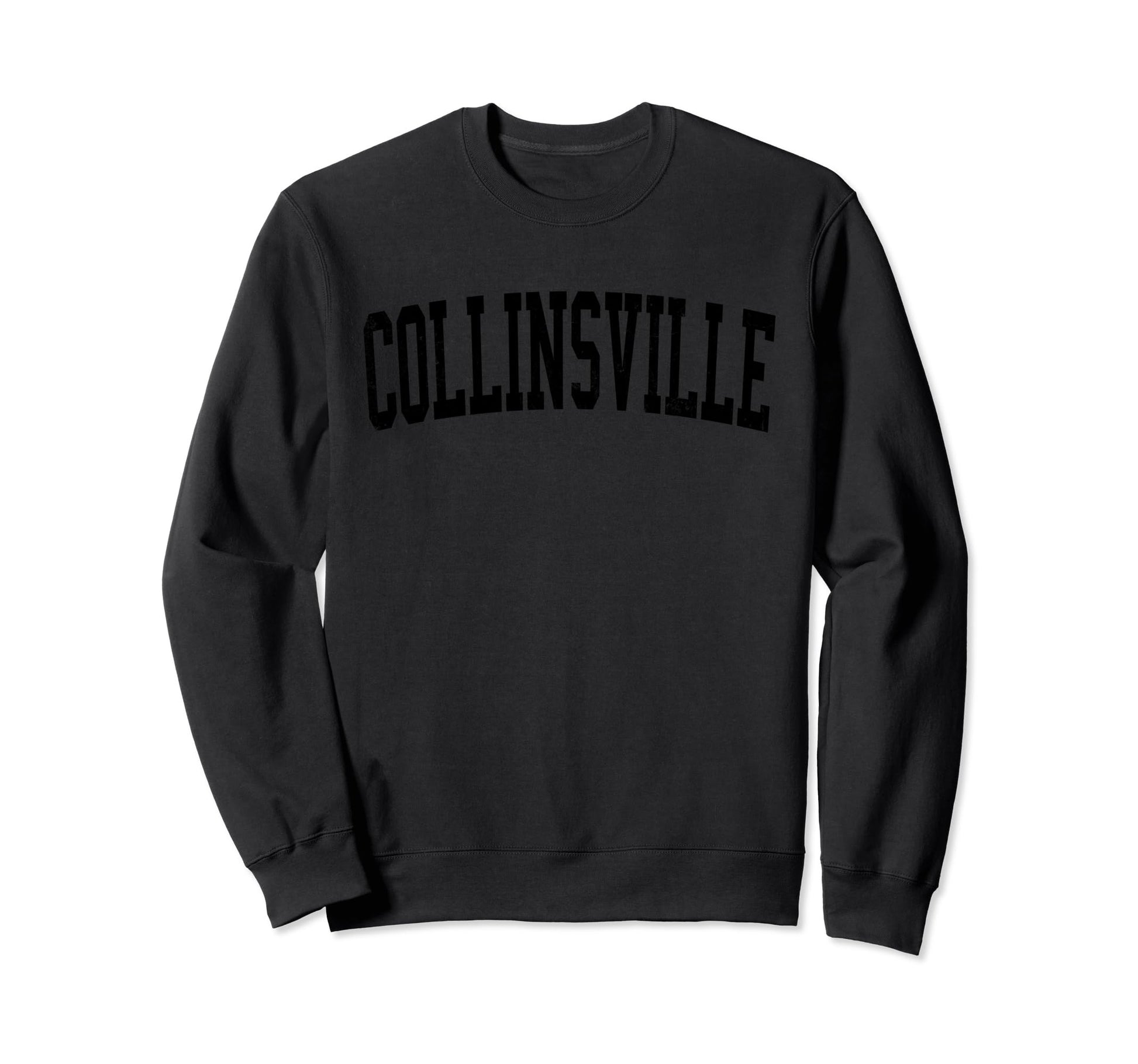 Collinsville Il Distressed Black Sweatshirt - Fun Novelty Design Unisex - T-Shirt, Sweatshirt, Hoodie