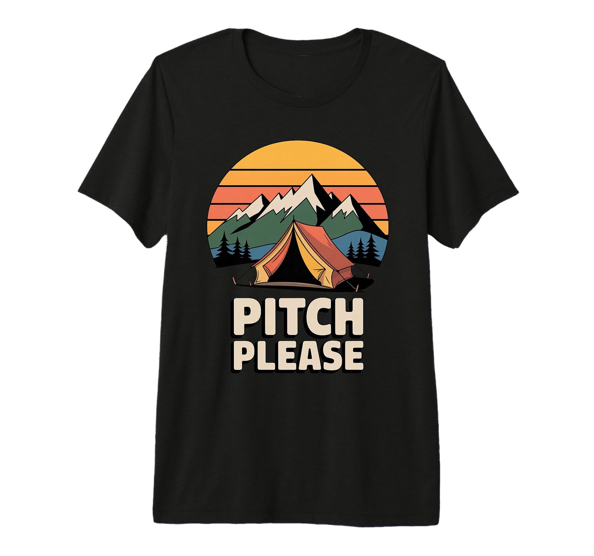Pitch Please Funny Camping Tent Tri T-Shirt - Aesthetic Graphic Men Women - T-Shirt, Sweatshirt, Hoodie