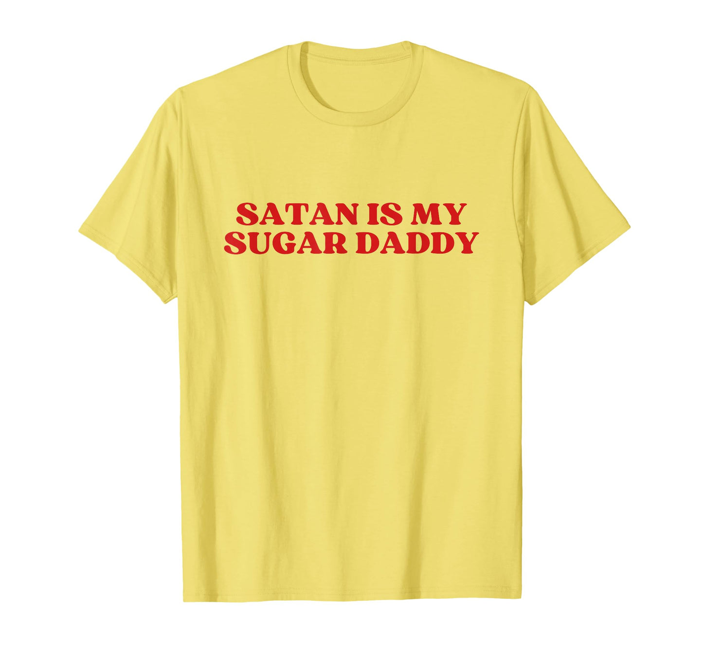 Satan Is My Sugar Daddy Y2K Aesthetic T-Shirt - Custom Art Print for Adults - T-Shirt, Sweatshirt, Hoodie