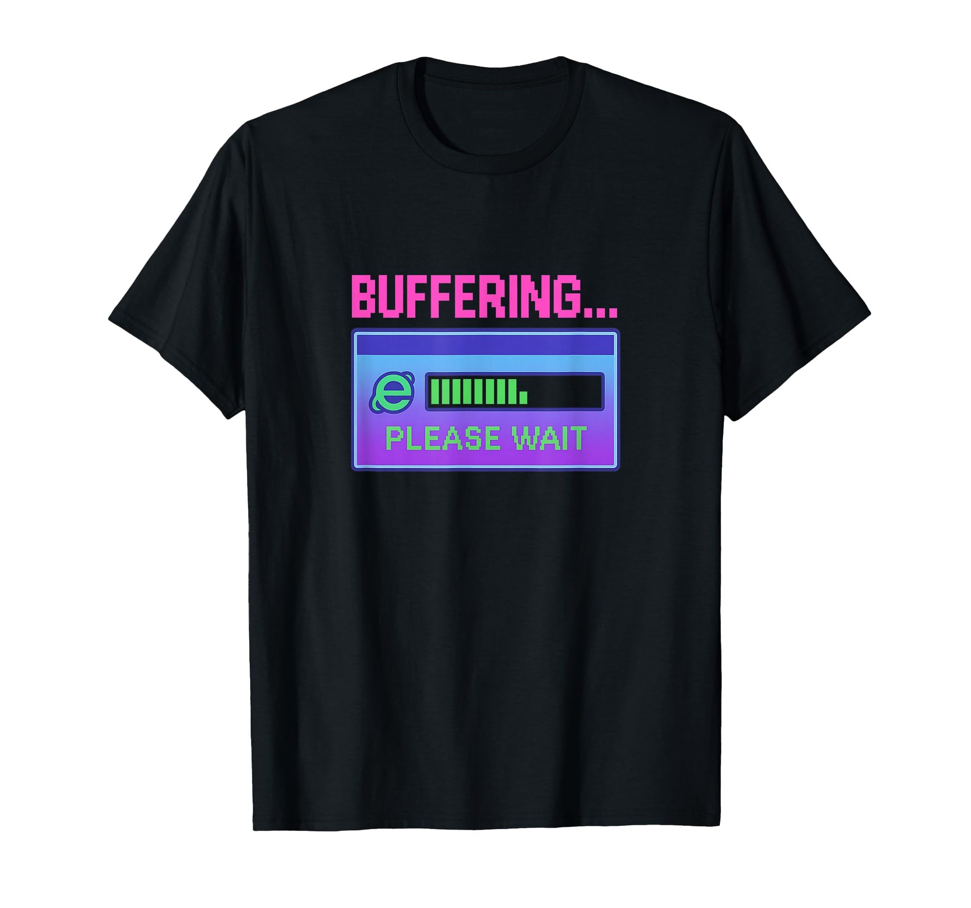 Buffering Please Wait Y2K Aesthetic Pixel T-Shirt - Trendy Graphic Unisex - T-Shirt, Sweatshirt, Hoodie