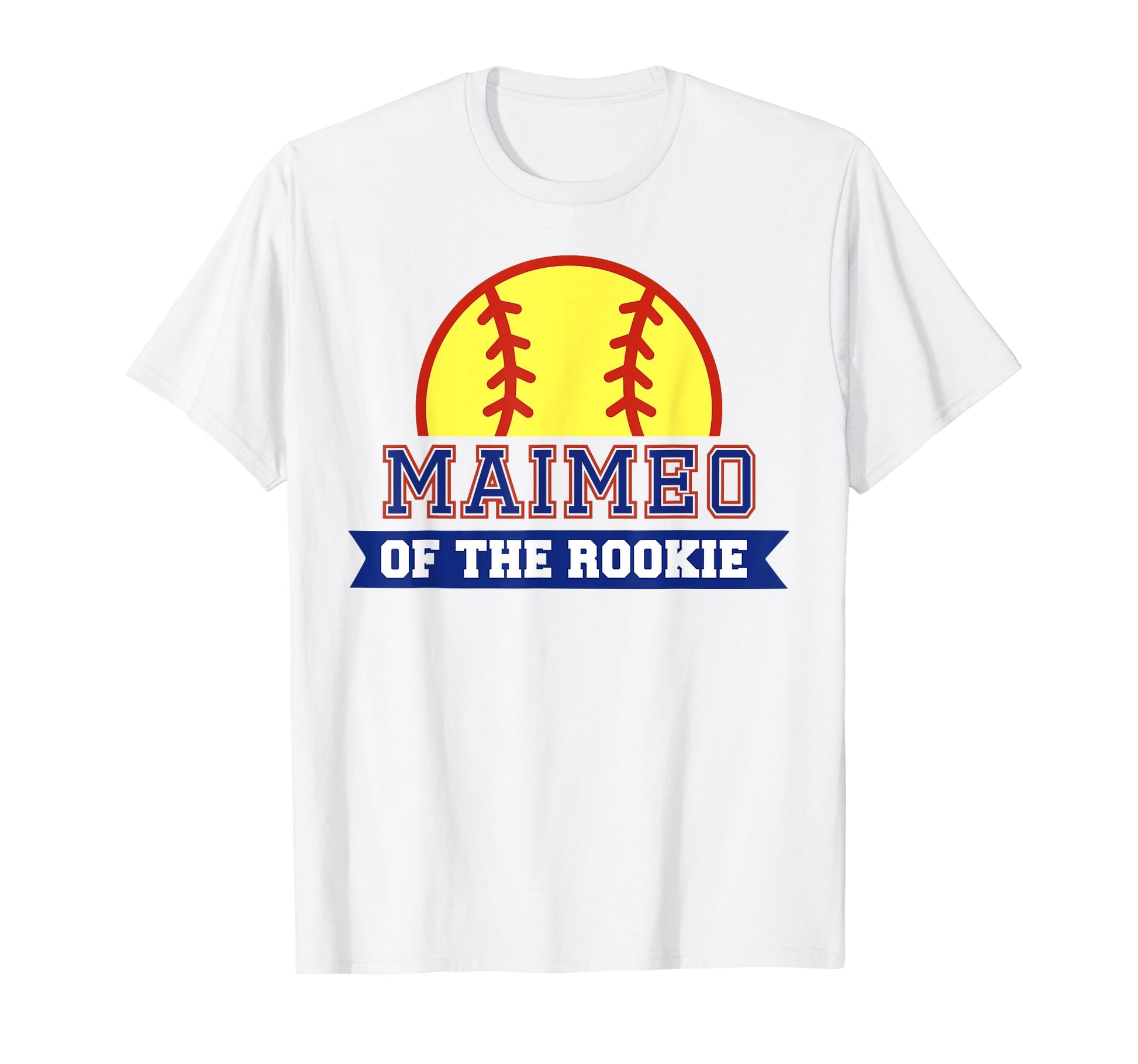 Maimeo Rookie 1St Birthday Softball T-Shirt - Novelty Apparel Men Women - T-Shirt, Sweatshirt, Hoodie