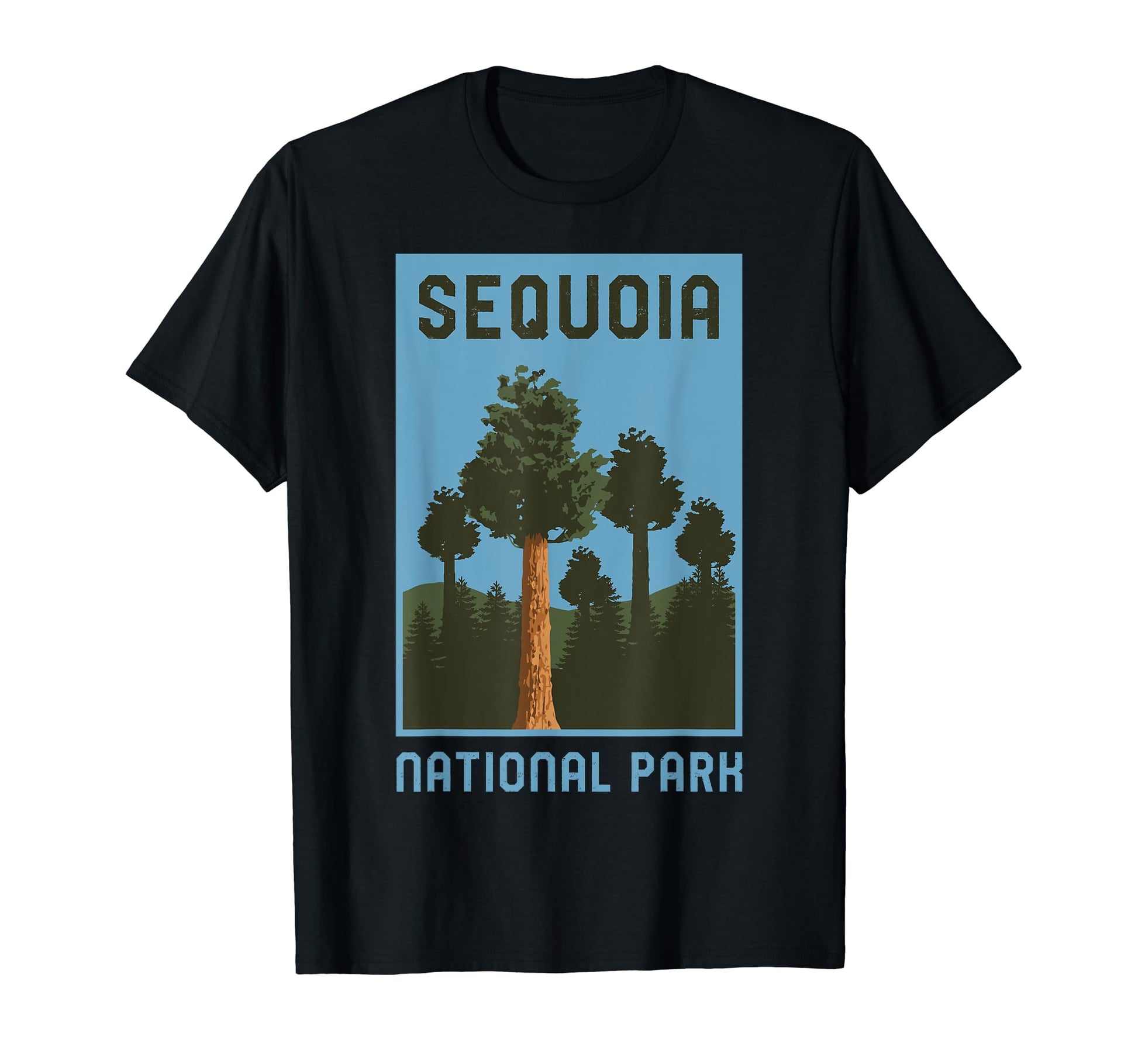 Sequoia National Park California T-Shirt - Unique Graphic Men Women - T-Shirt, Sweatshirt, Hoodie
