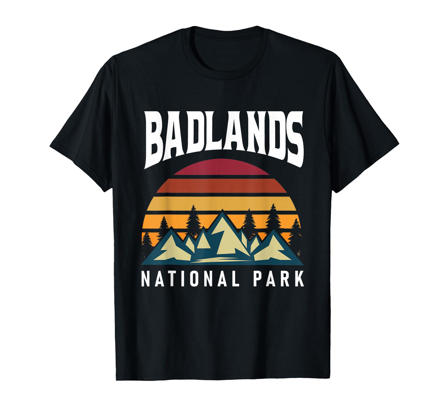 Badlands National Park Mountain Landscape T-Shirt - Trendy Graphic Unisex - T-Shirt, Sweatshirt, Hoodie