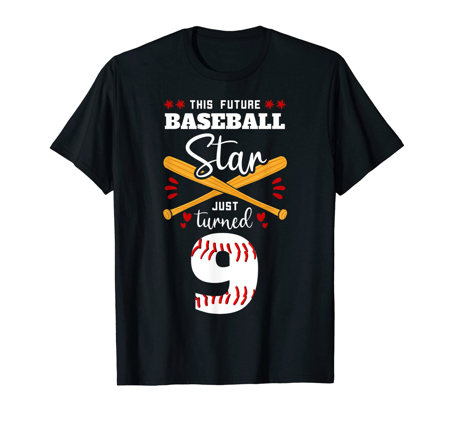 This Future Baseball Star Just Turned 9 T-Shirt - Minimalist Print Unisex - T-Shirt, Sweatshirt, Hoodie