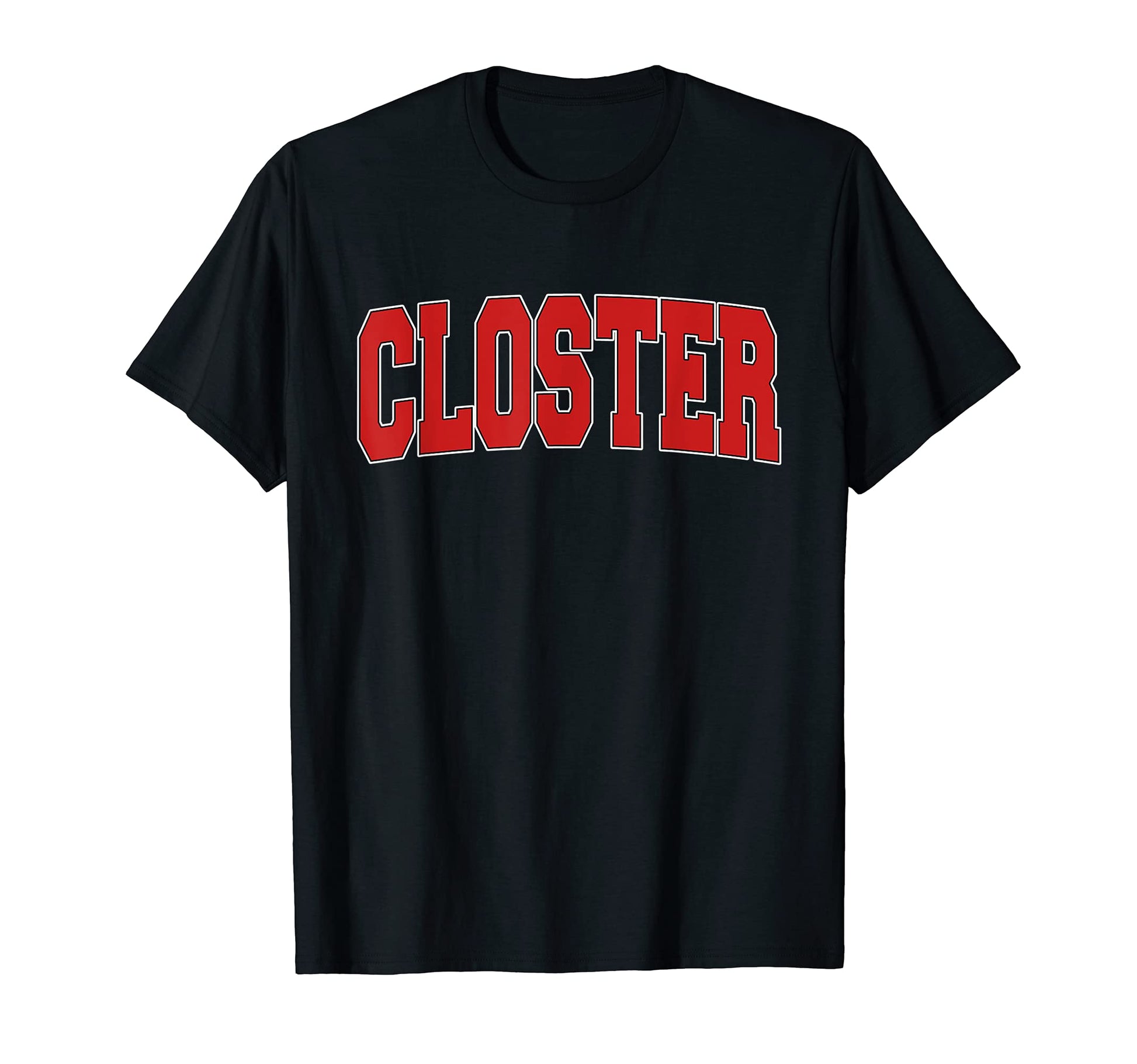 Closter Nj New Jersey Varsity Usa T-Shirt - Fun Novelty Design for Adults - T-Shirt, Sweatshirt, Hoodie