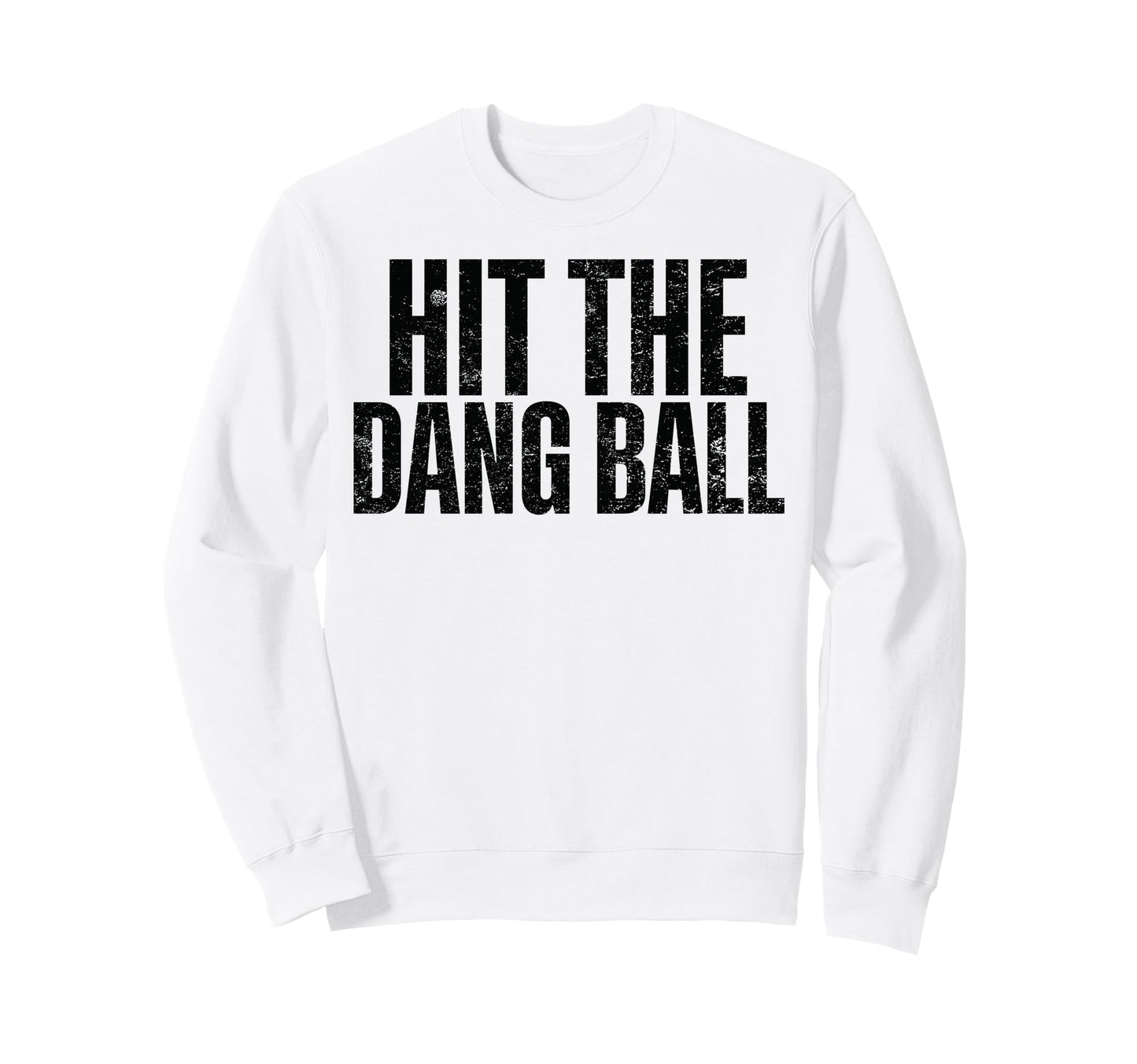 Hit Dang Ball Baseball Bow Sweatshirt - Unique Graphic Men Women - T-Shirt, Sweatshirt, Hoodie