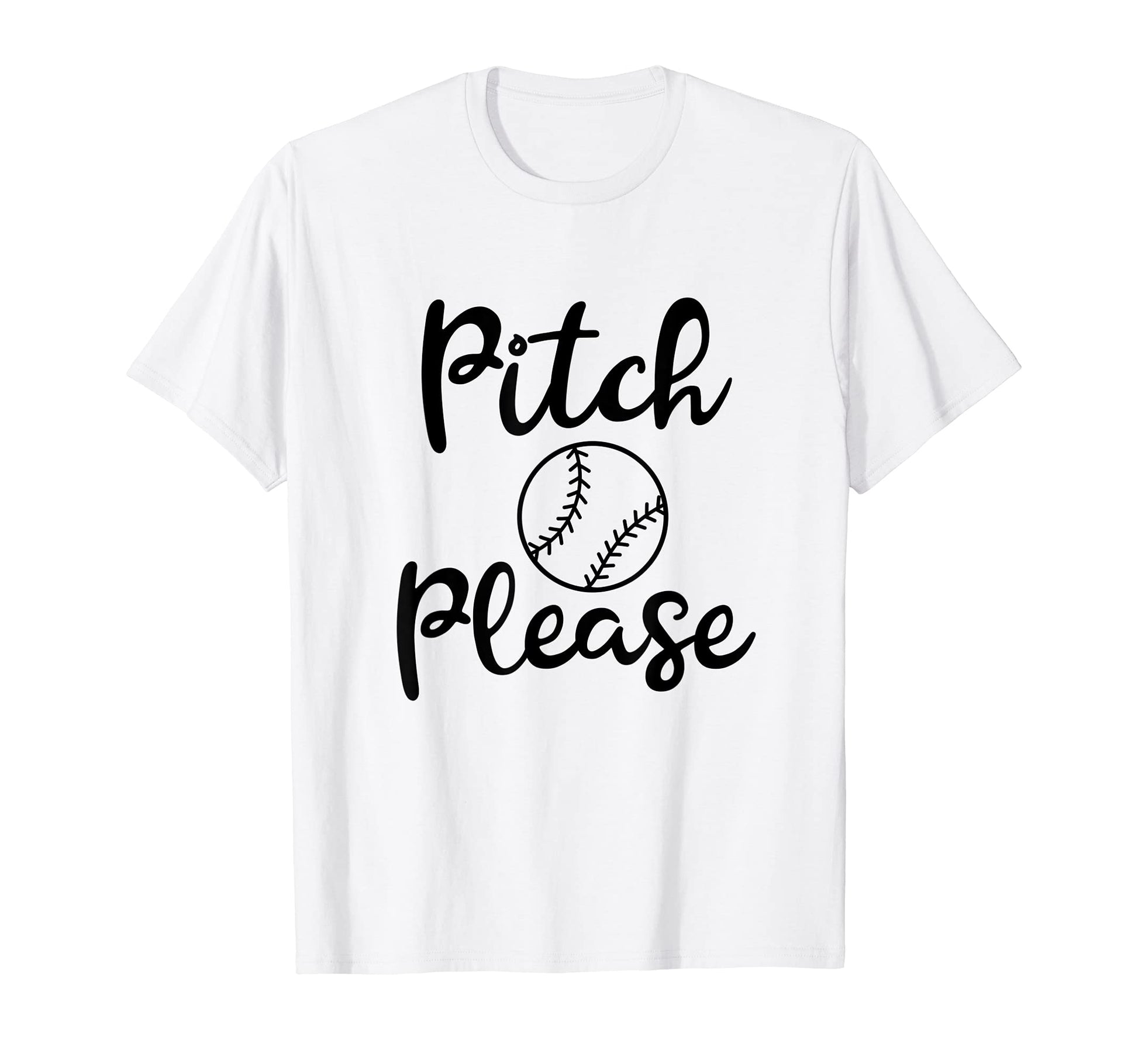 Womens Funny Baseball Pitch Please T-Shirt - Aesthetic Graphic Unisex - T-Shirt, Sweatshirt, Hoodie