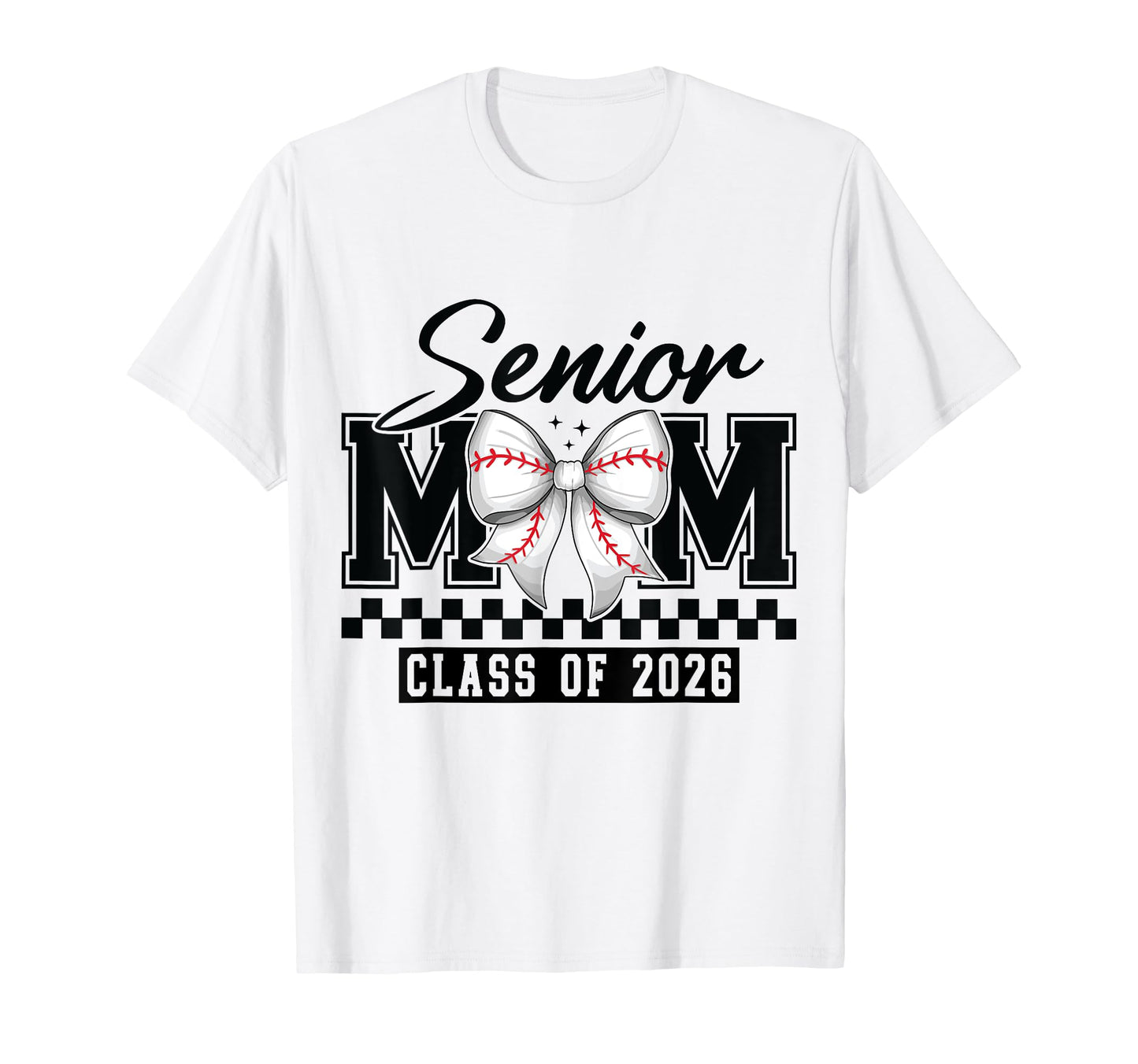 Senior Mom Class 2026 Baseball T-Shirt - Casual Everyday Wear for Adults - T-Shirt, Sweatshirt, Hoodie