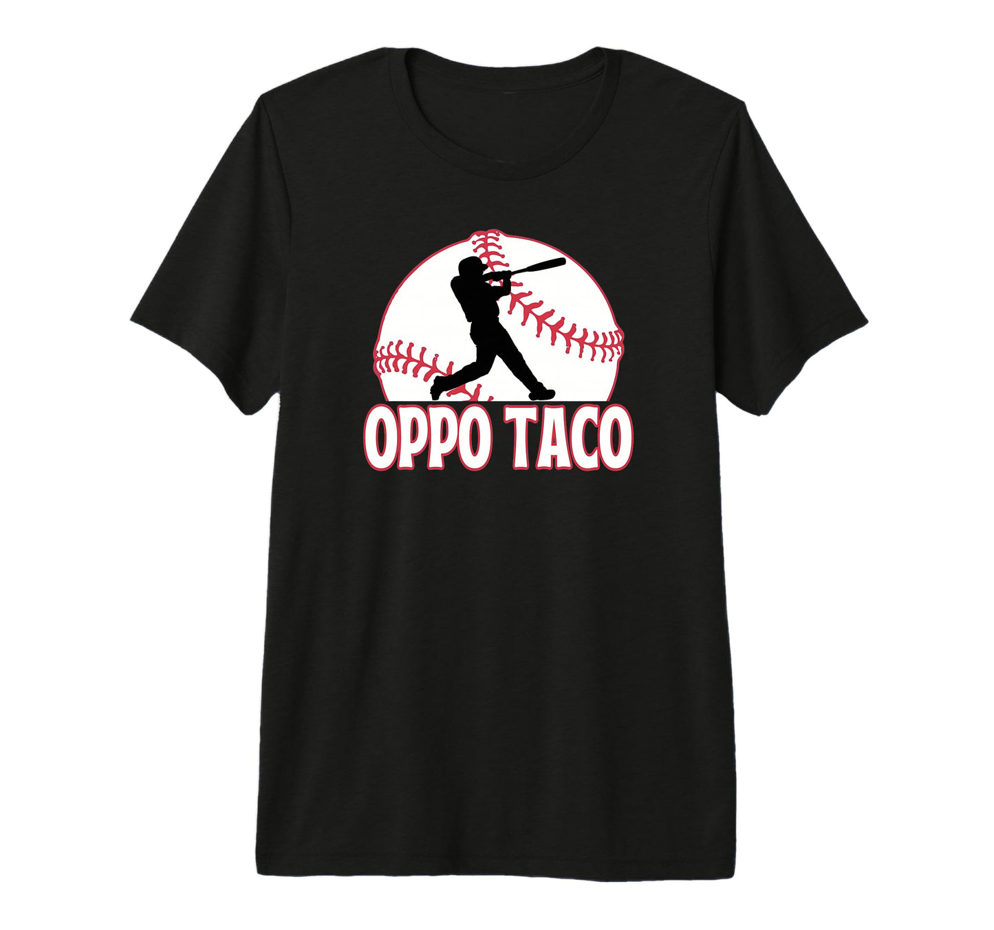 Baseball Home Run Oppo Taco Tri Blend T-Shirt - Graphic Print Unisex - T-Shirt, Sweatshirt, Hoodie