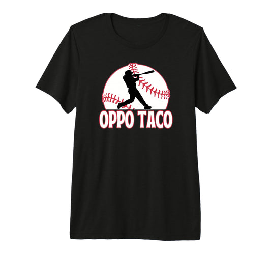 Baseball Home Run Oppo Taco Tri Blend T-Shirt - Graphic Print Unisex - T-Shirt, Sweatshirt, Hoodie