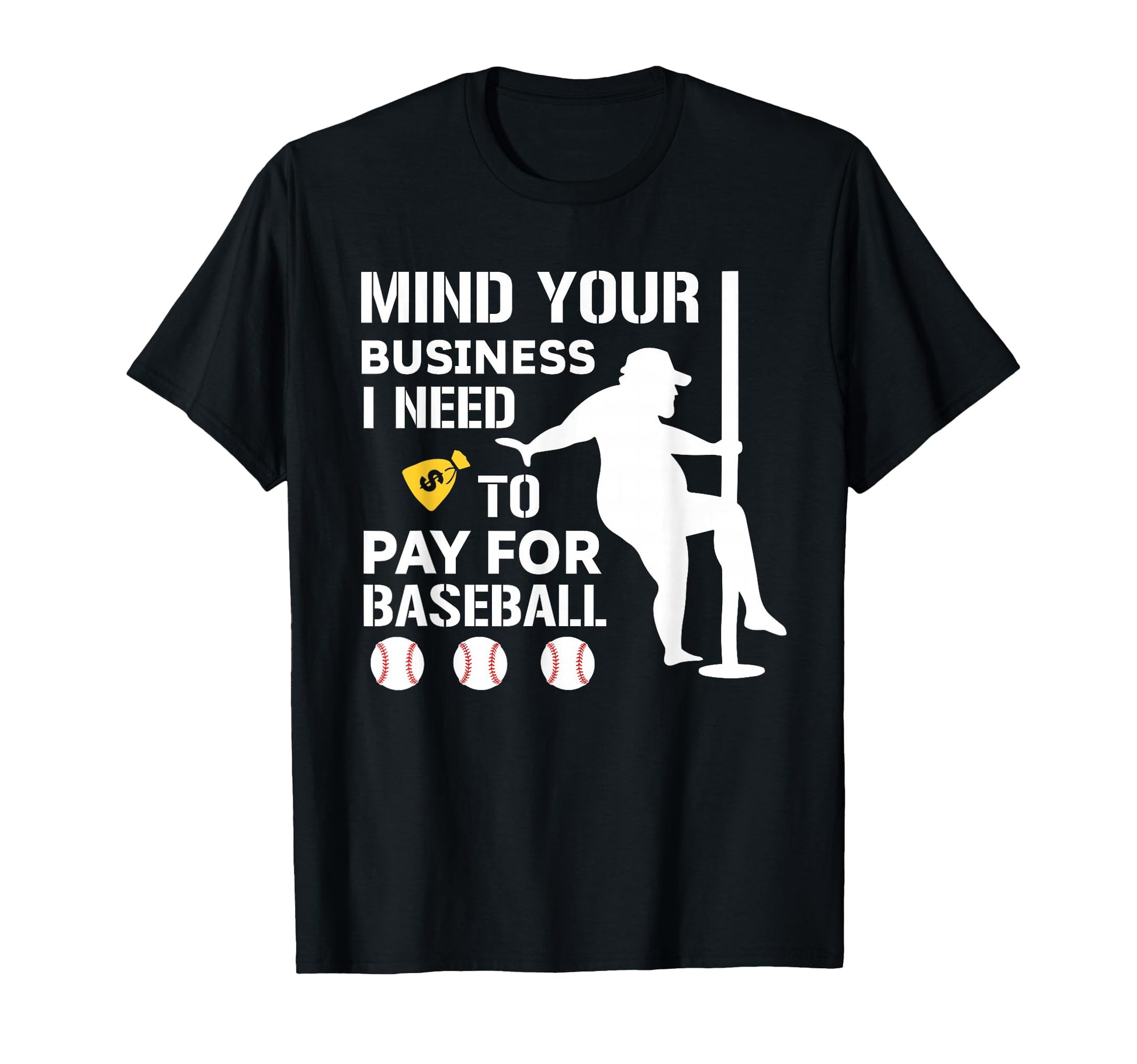 Funny Mind Your Business I Need Money T-Shirt - Aesthetic Graphic Unisex - T-Shirt, Sweatshirt, Hoodie