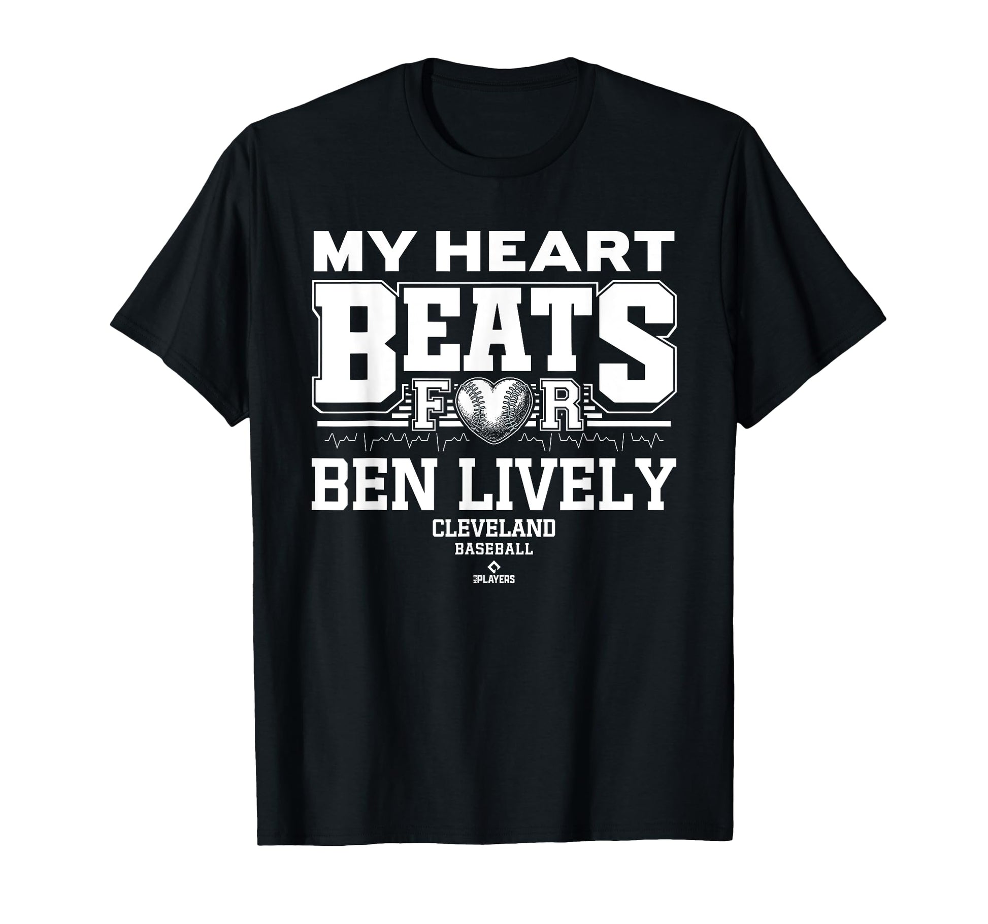 My Heart Beats Ben Lively Cleveland T-Shirt - Streetwear Style Men Women - T-Shirt, Sweatshirt, Hoodie