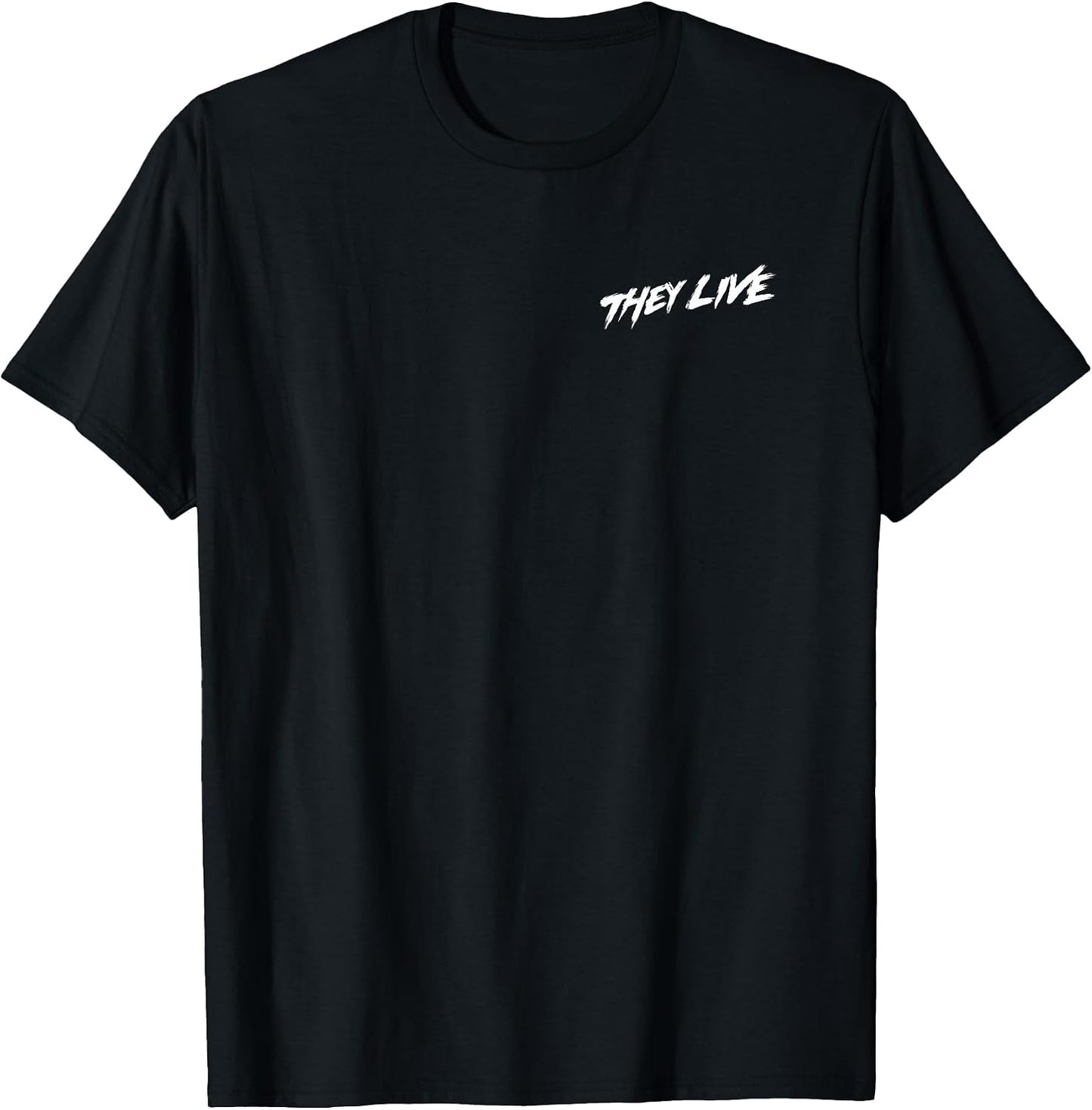 They Live - Adult & Kids T-Shirts, Sweatshirts & Hoodies apparel design preview 1