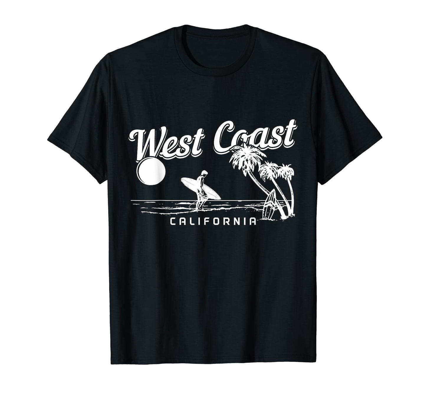 West Coast California Beach Surf T-Shirt - Fun Novelty Design Men Women - T-Shirt, Sweatshirt, Hoodie