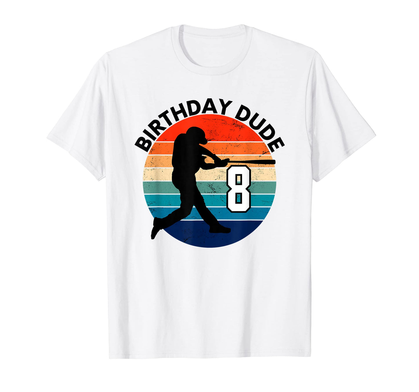 8 Year Old 8Th Birthday Dude Baseball T-Shirt - Graphic Print for Adults - T-Shirt, Sweatshirt, Hoodie
