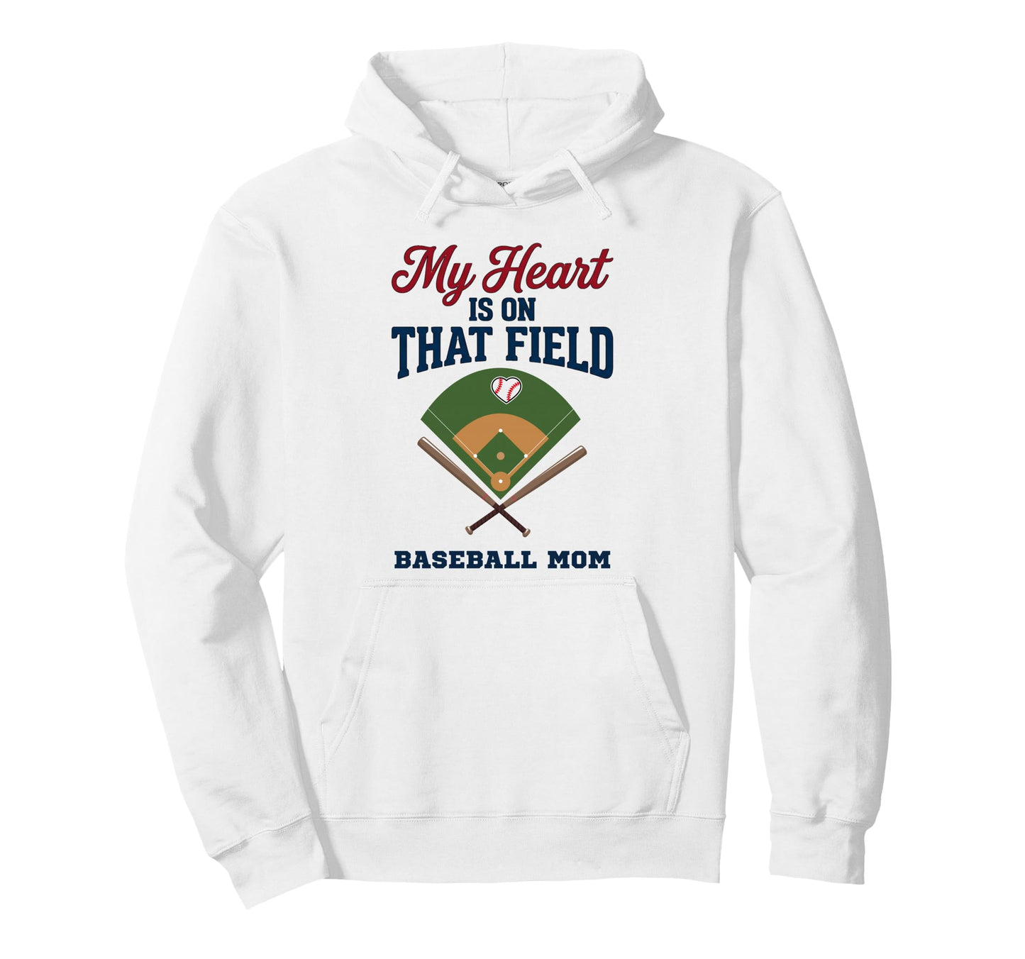 My Heart Is That Field Baseball Hoodie - Casual Everyday Wear for Adults - T-Shirt, Sweatshirt, Hoodie