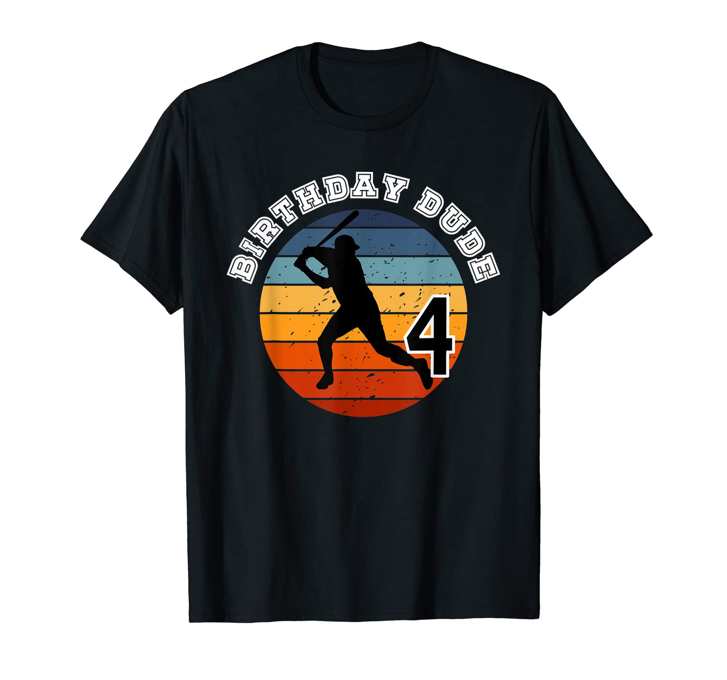 4 Year Old 4Th Birthday Dude T-Shirt - Fun Novelty Design Men Women - T-Shirt, Sweatshirt, Hoodie