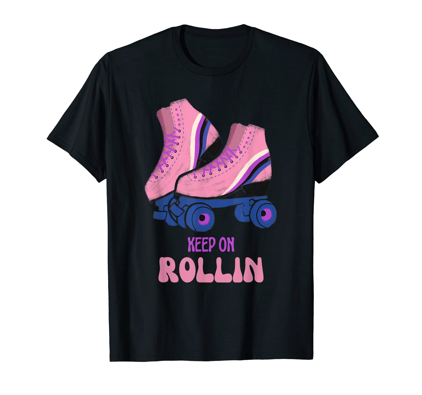 Mens Roller Skate 70S Keep Rollin T-Shirt - Fun Novelty Design for Adults - T-Shirt, Sweatshirt, Hoodie