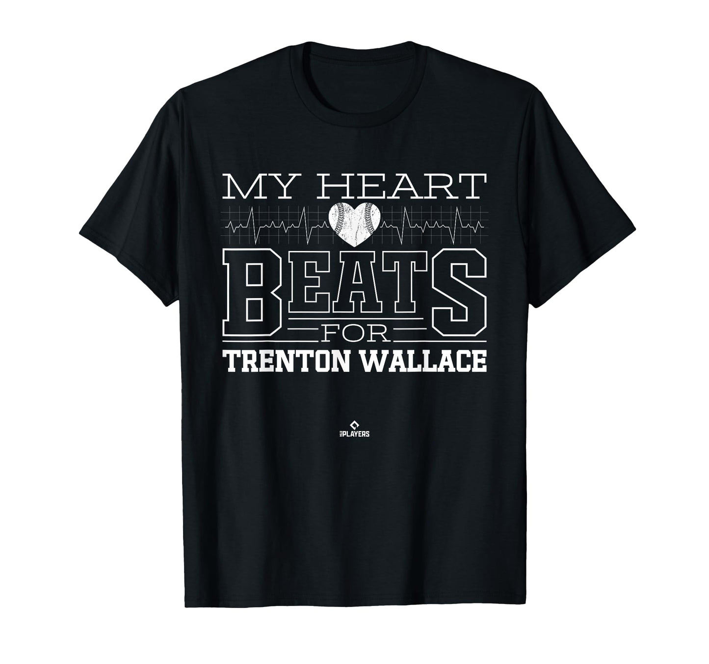 My Heart Beats Trenton Wallace Prospect T-Shirt - Graphic Print Unisex - T-Shirt, Sweatshirt, Hoodie