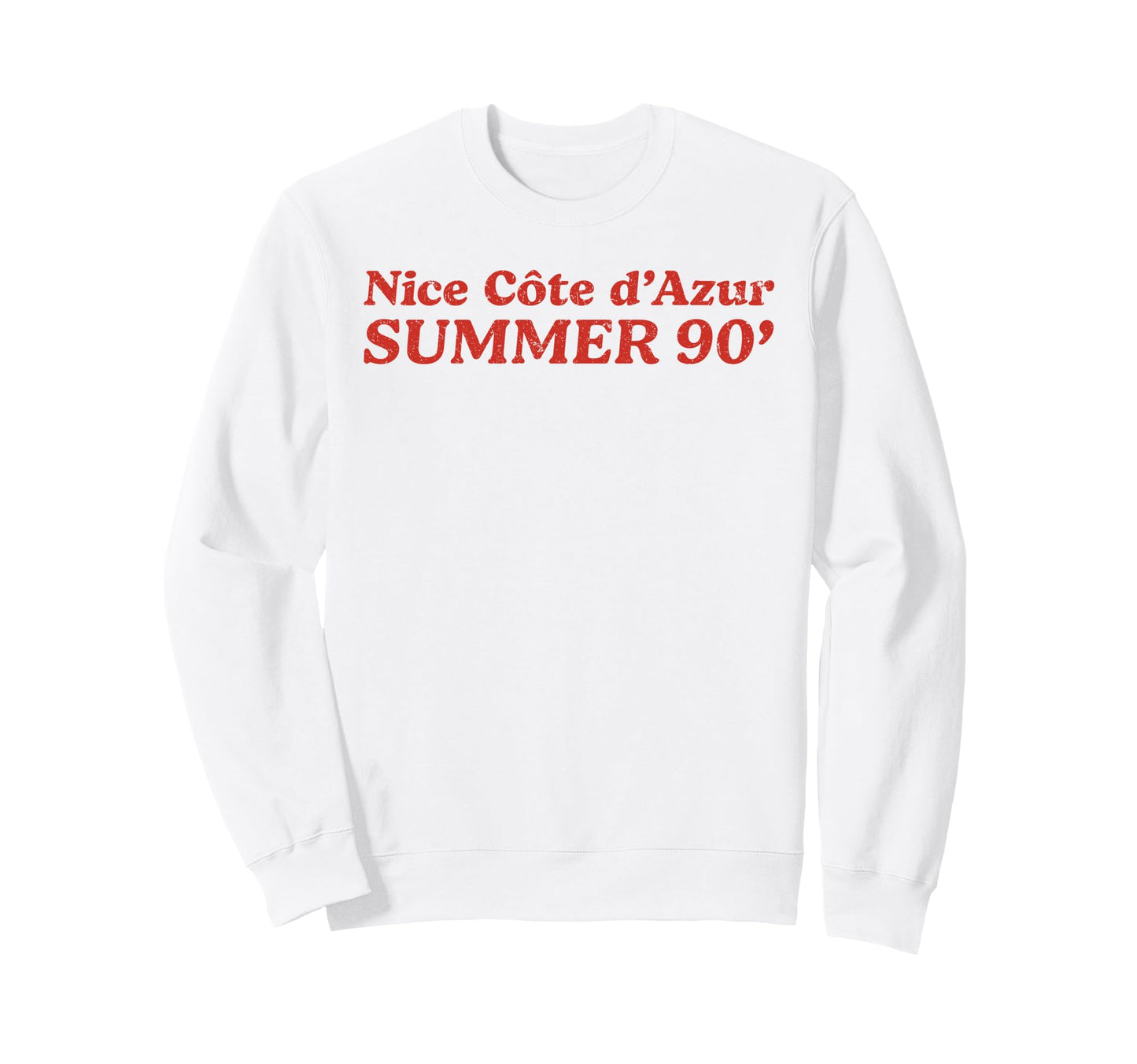 Nice Cote D Azur Summer 90S Sweatshirt - Casual Everyday Wear Men Women - T-Shirt, Sweatshirt, Hoodie