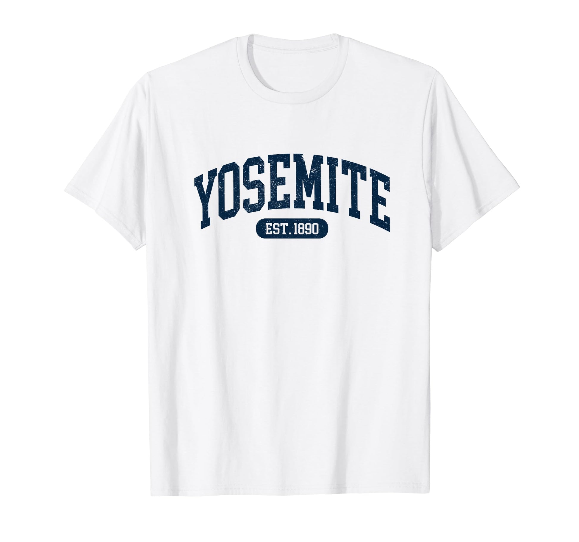 Yosemite California Established 1890 T-Shirt - Aesthetic Graphic Men Women - T-Shirt, Sweatshirt, Hoodie