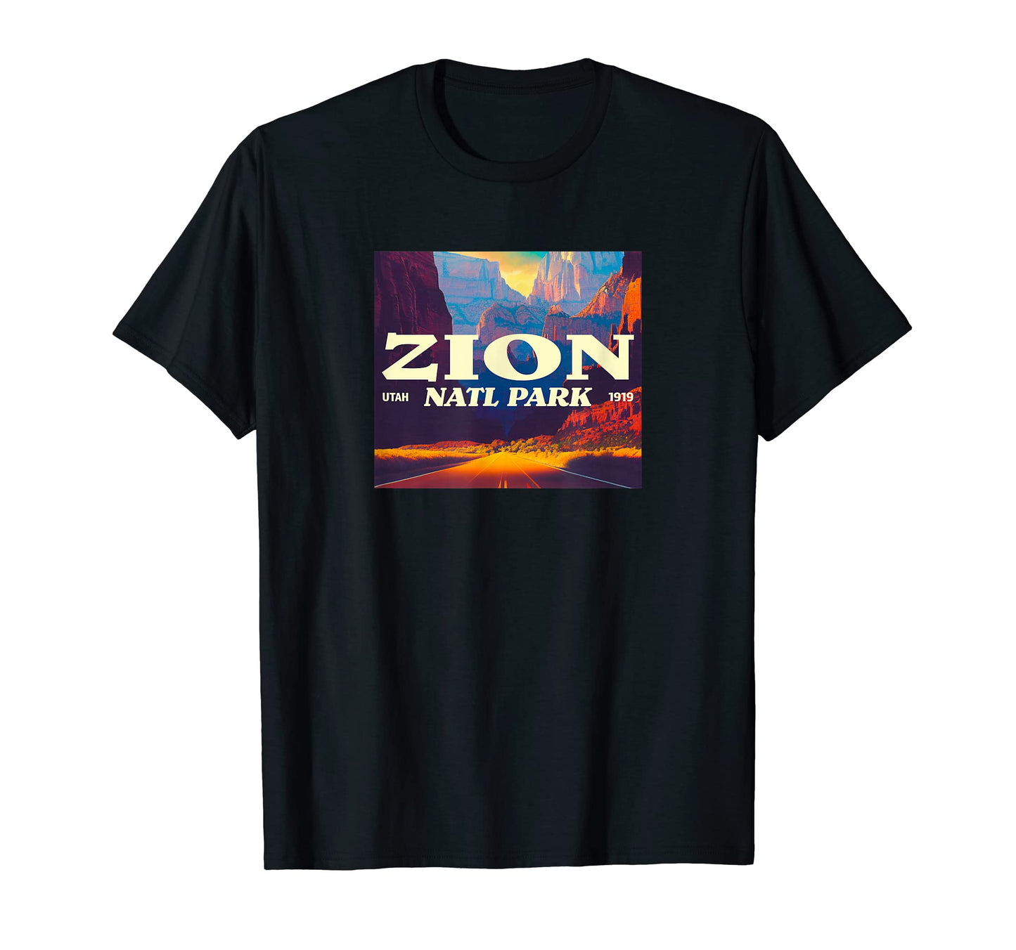Zion Utah Zion National Park T-Shirt - Fun Novelty Design Unisex - T-Shirt, Sweatshirt, Hoodie