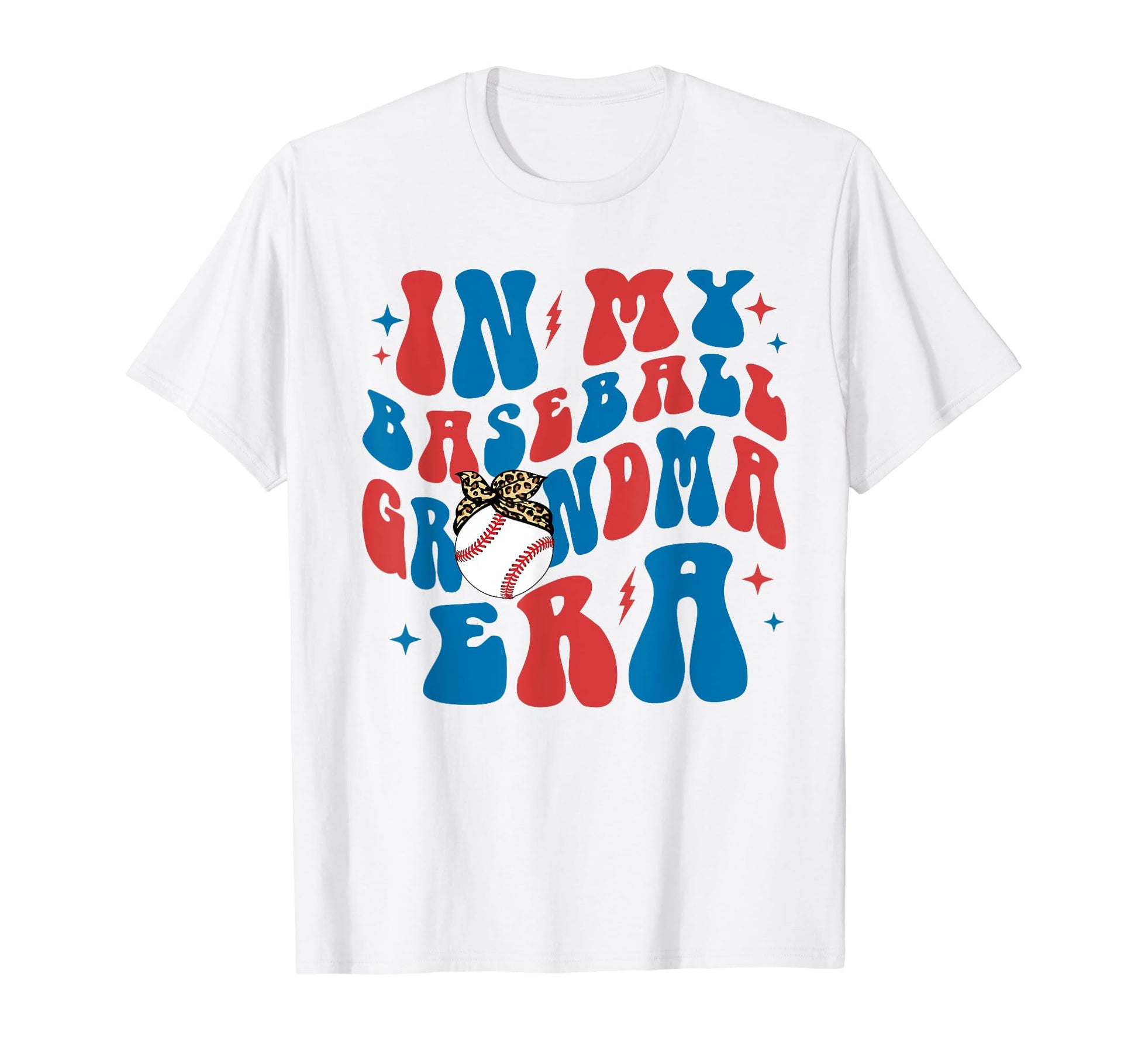 My Baseball Grandma Era Groovy T-Shirt - Casual Everyday Wear Men Women - T-Shirt, Sweatshirt, Hoodie