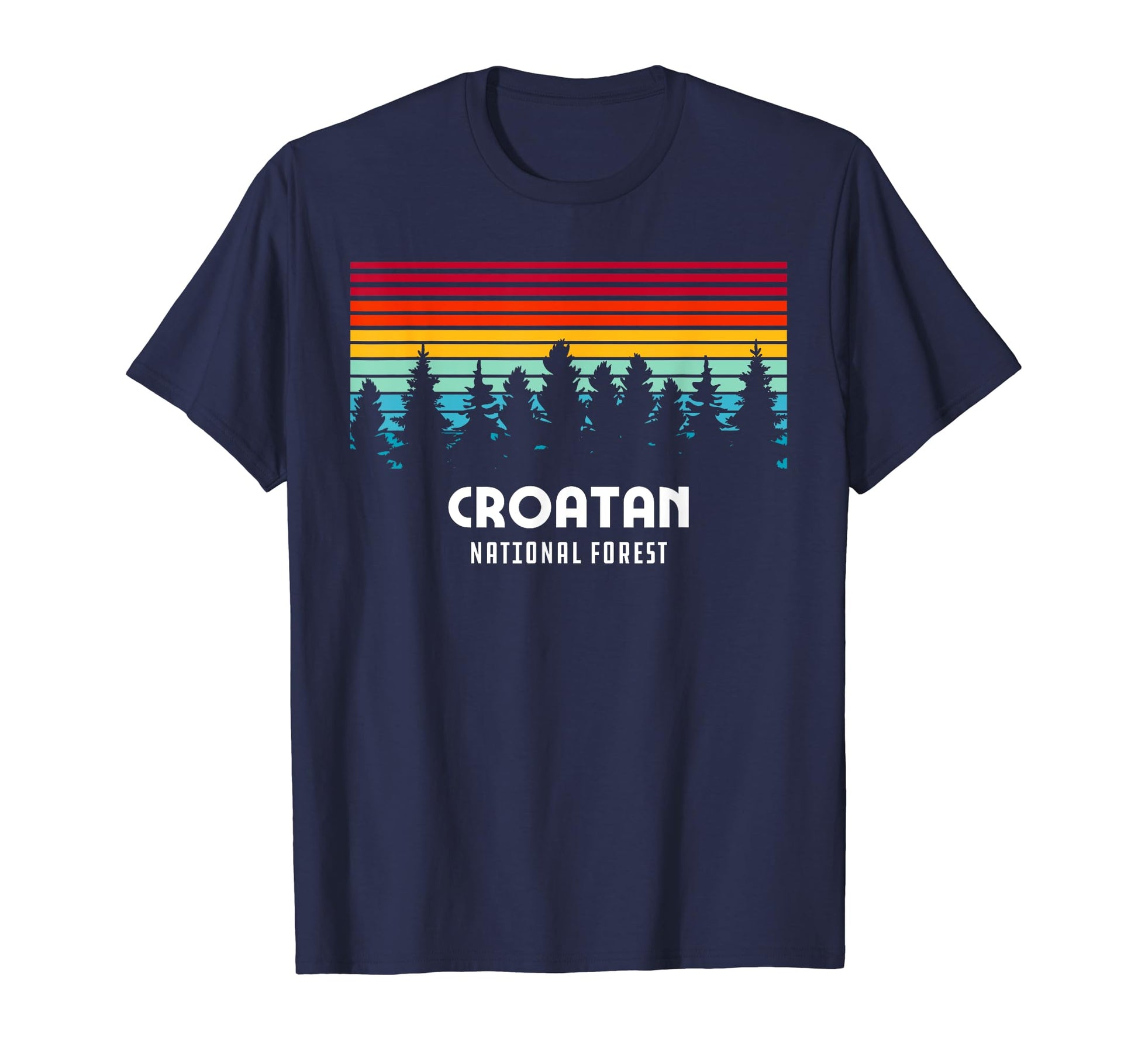 Croatan National Forest North Carolina T-Shirt - Trendy Graphic Men Women - T-Shirt, Sweatshirt, Hoodie