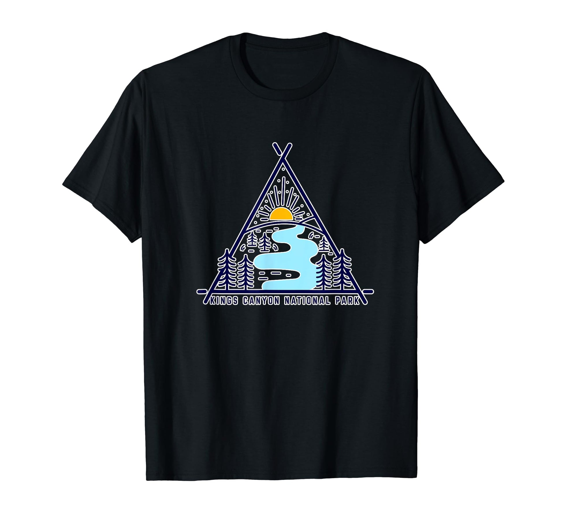 Kings Canyon National Park T-Shirt - Novelty Apparel Unisex - T-Shirt, Sweatshirt, Hoodie