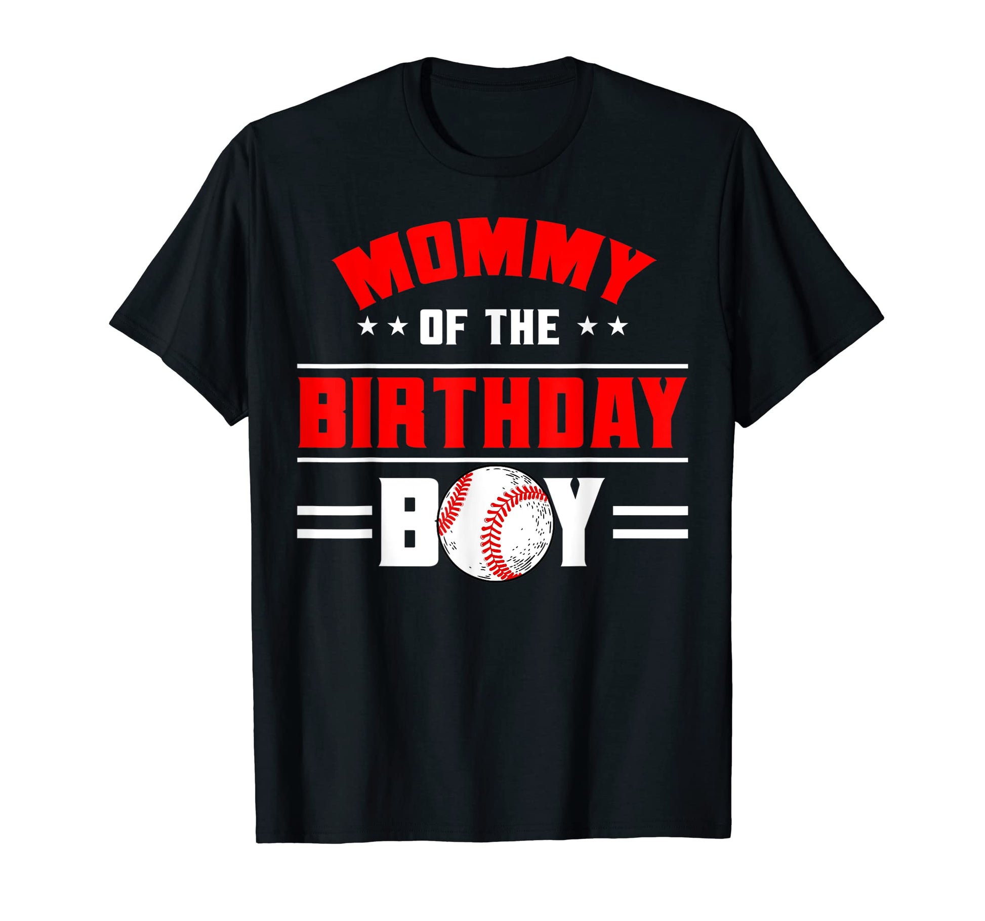 Mommy Birthday Baseball Theme Family T-Shirt - Graphic Print Men Women - T-Shirt, Sweatshirt, Hoodie