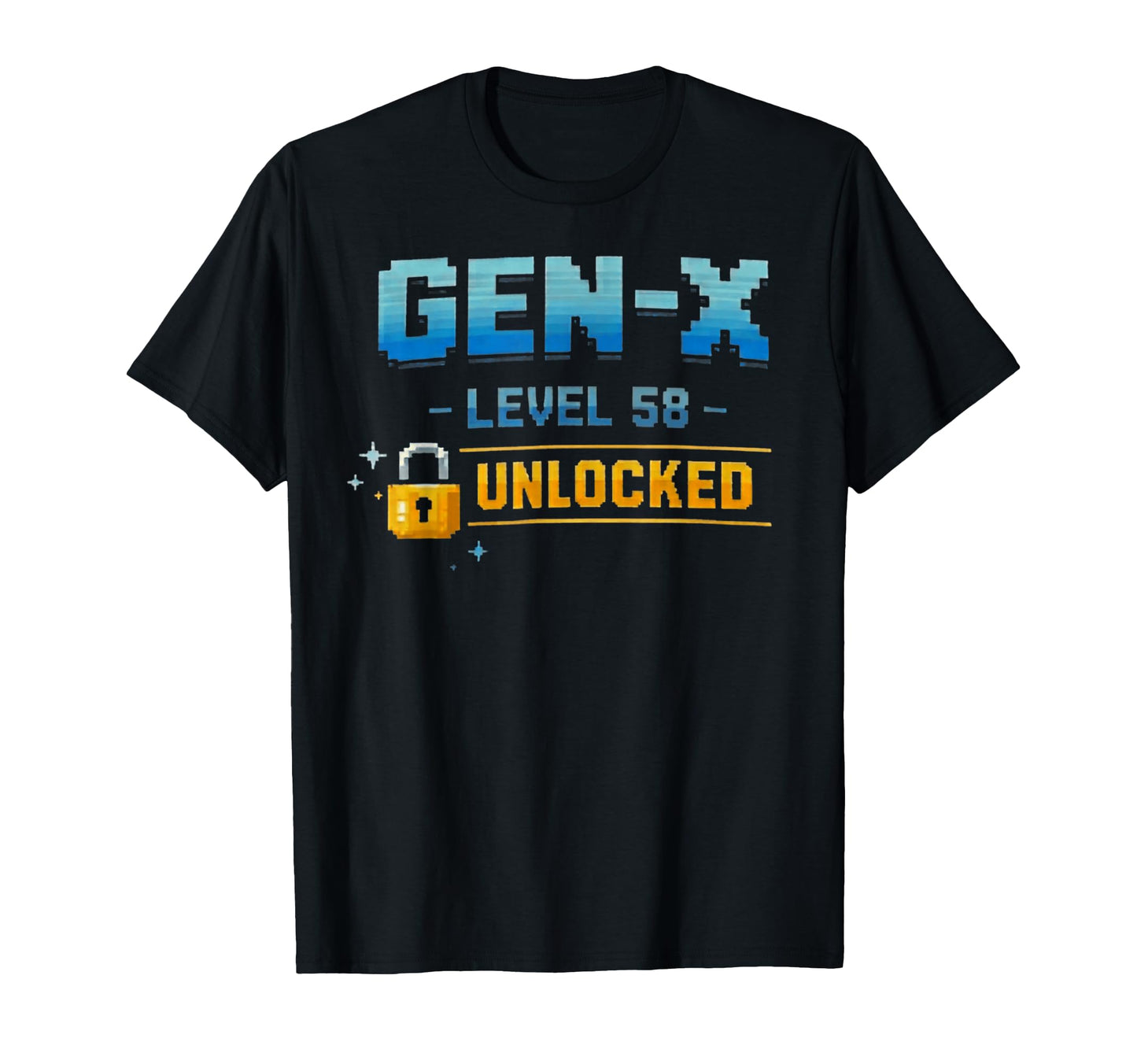 Gen X Level 58 Unlocked Gamer Birthday T-Shirt - Graphic Print Unisex - T-Shirt, Sweatshirt, Hoodie
