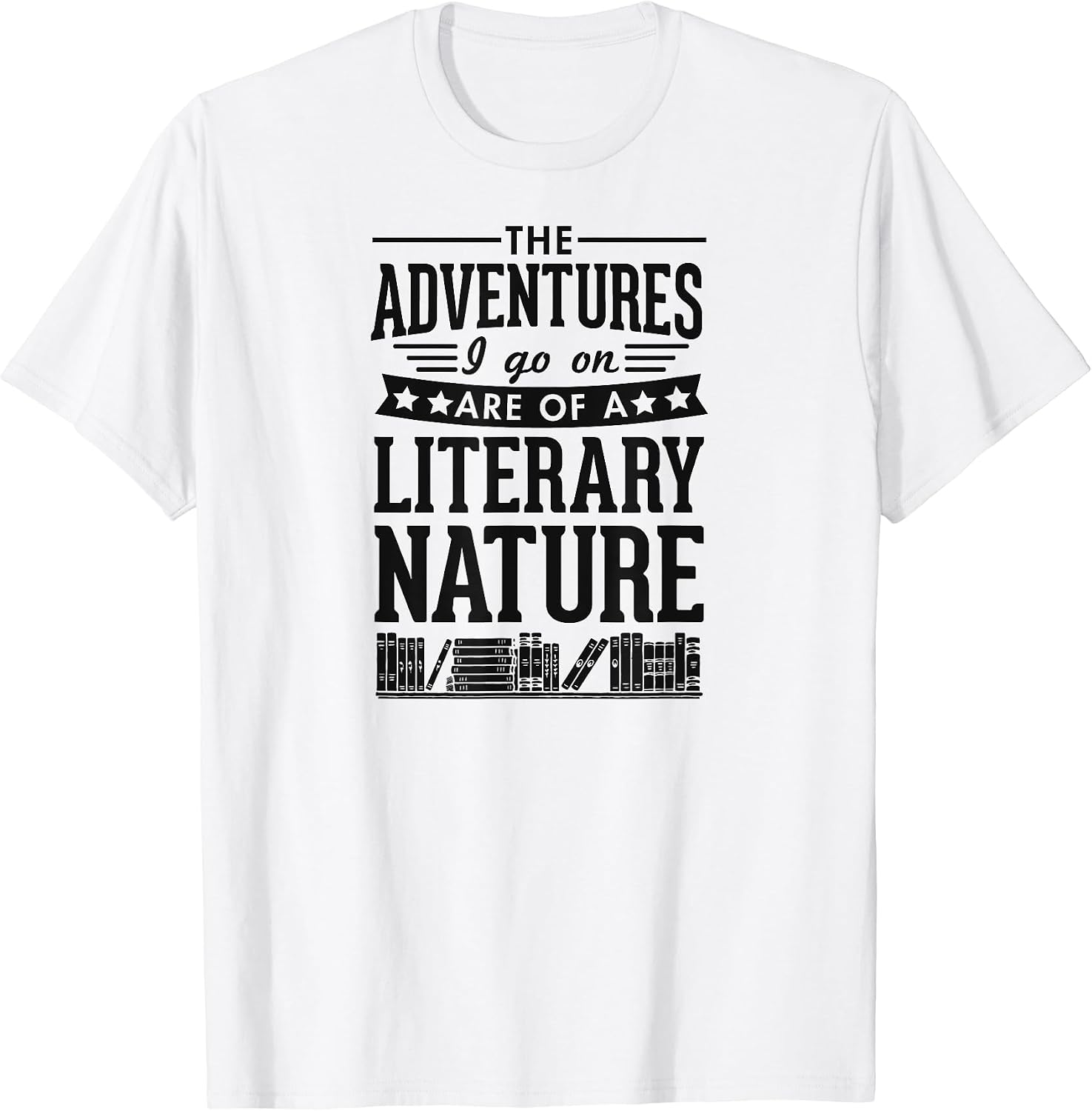 Funny Classic Literary Fiction Quote Art and Merch - Adult & Kids T-Shirts, Sweatshirts & Hoodies apparel design preview 1