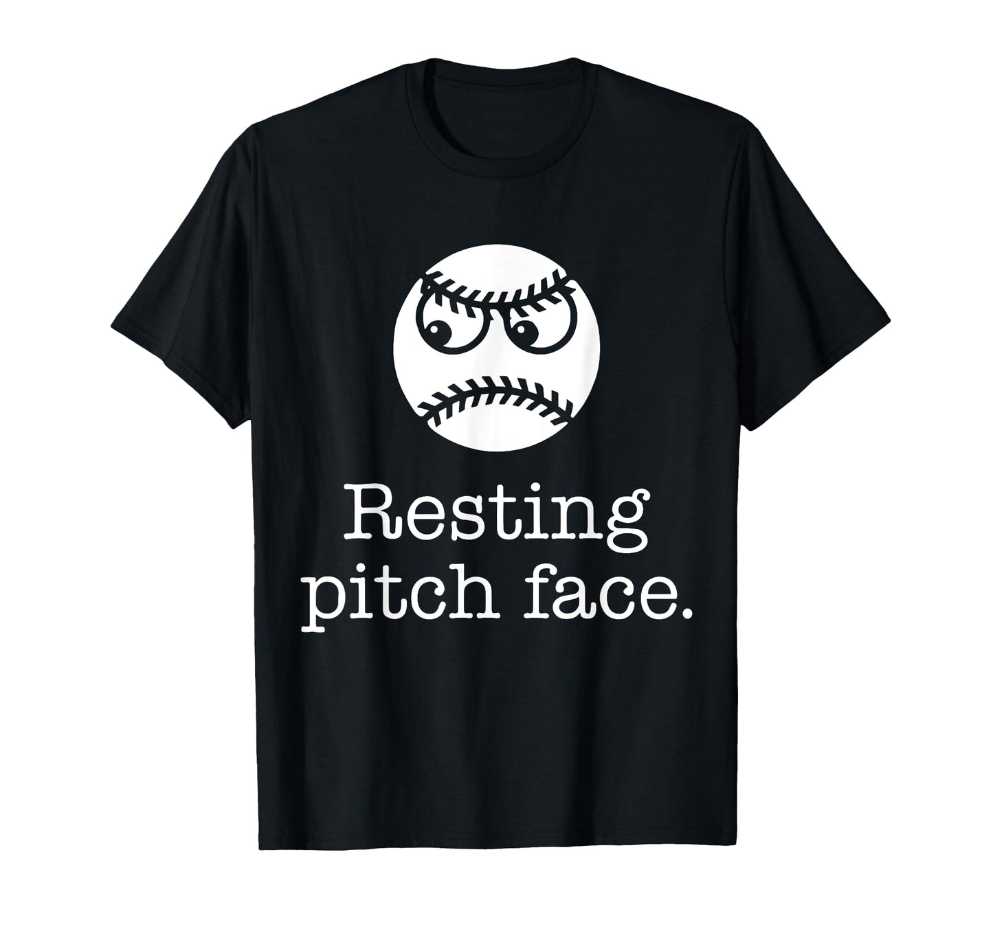 Resting Pitch Face Funny Baseball T-Shirt - Unique Graphic for Adults - T-Shirt, Sweatshirt, Hoodie
