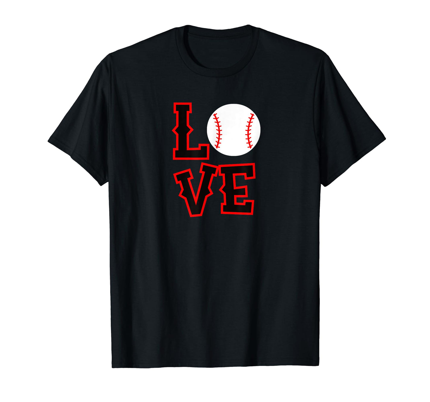 Love Baseball T-Shirt - Casual Everyday Wear Men Women - T-Shirt, Sweatshirt, Hoodie