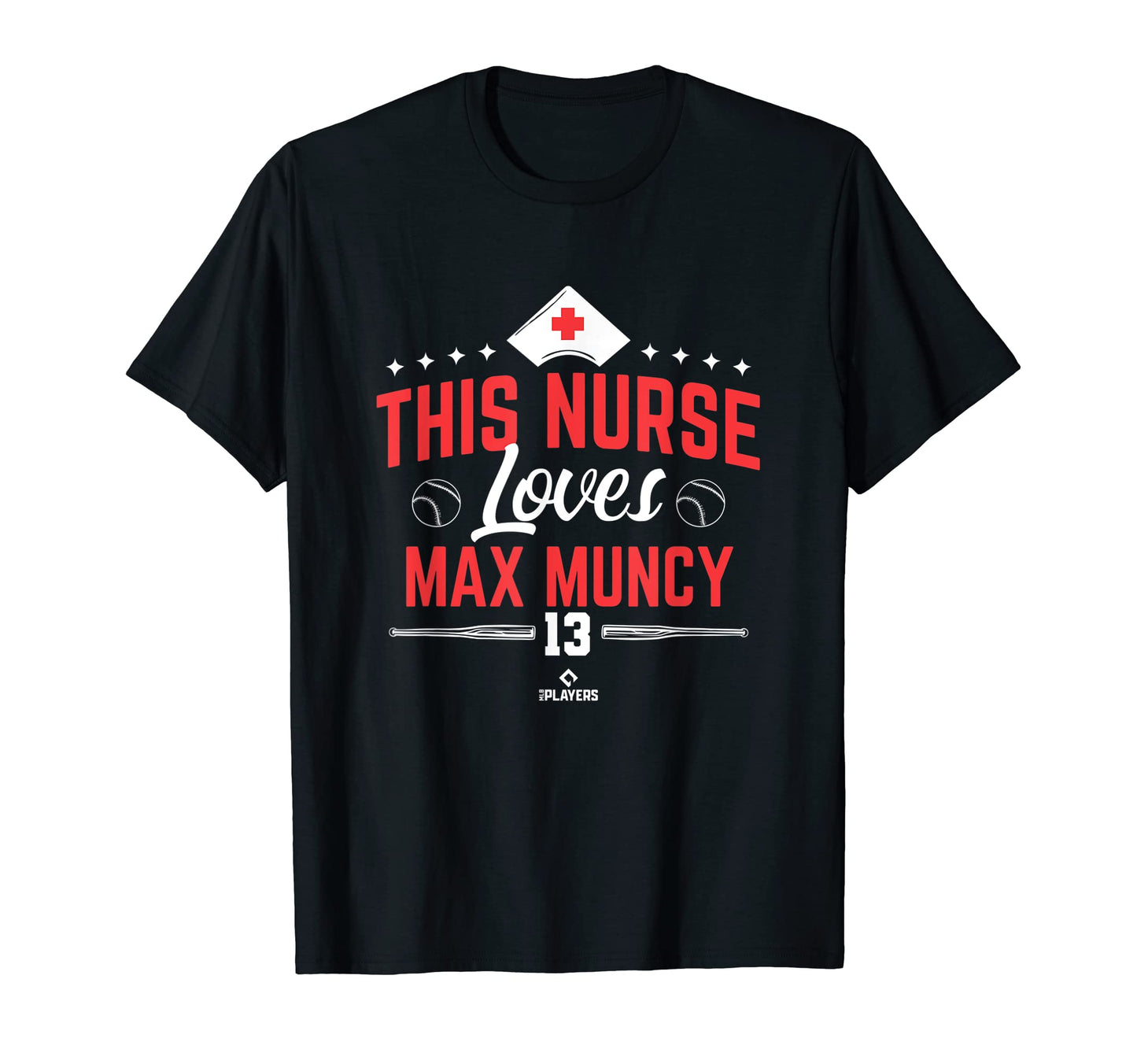 This Nurse Loves Max Muncy Baseball T-Shirt - Unique Graphic for Adults - T-Shirt, Sweatshirt, Hoodie