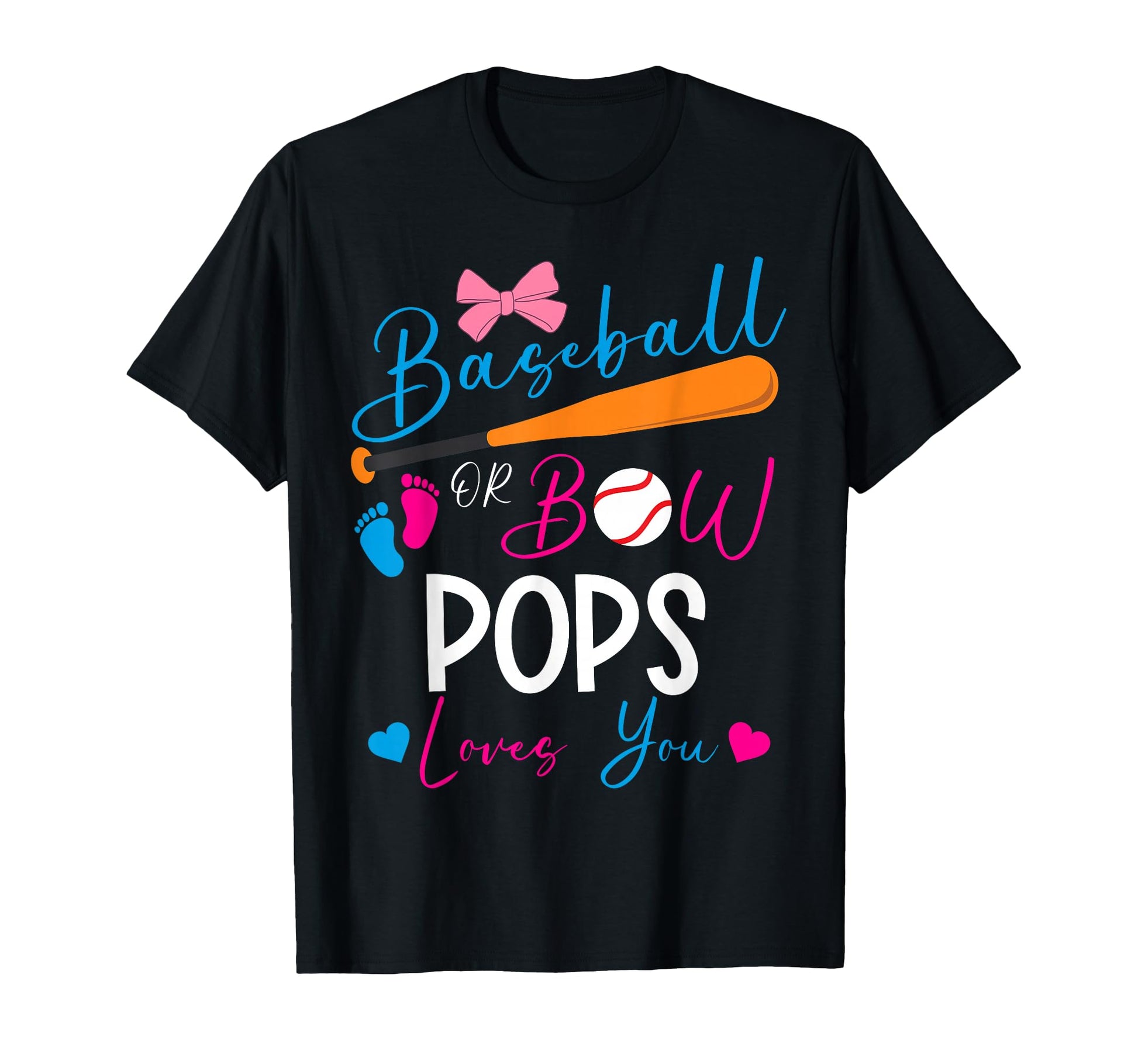 Baseball Or Bow Pops Loves You Baseball T-Shirt - Trendy Graphic Men Women - T-Shirt, Sweatshirt, Hoodie