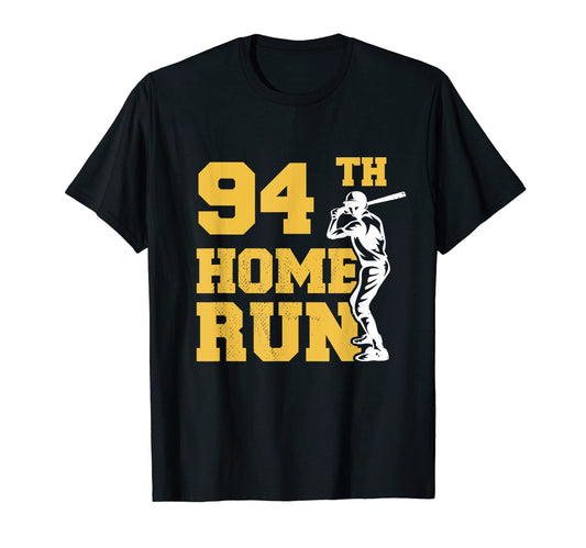 94Th Home Run Baseball Funny 94Th Birthday T-Shirt - Graphic Print Unisex - T-Shirt, Sweatshirt, Hoodie
