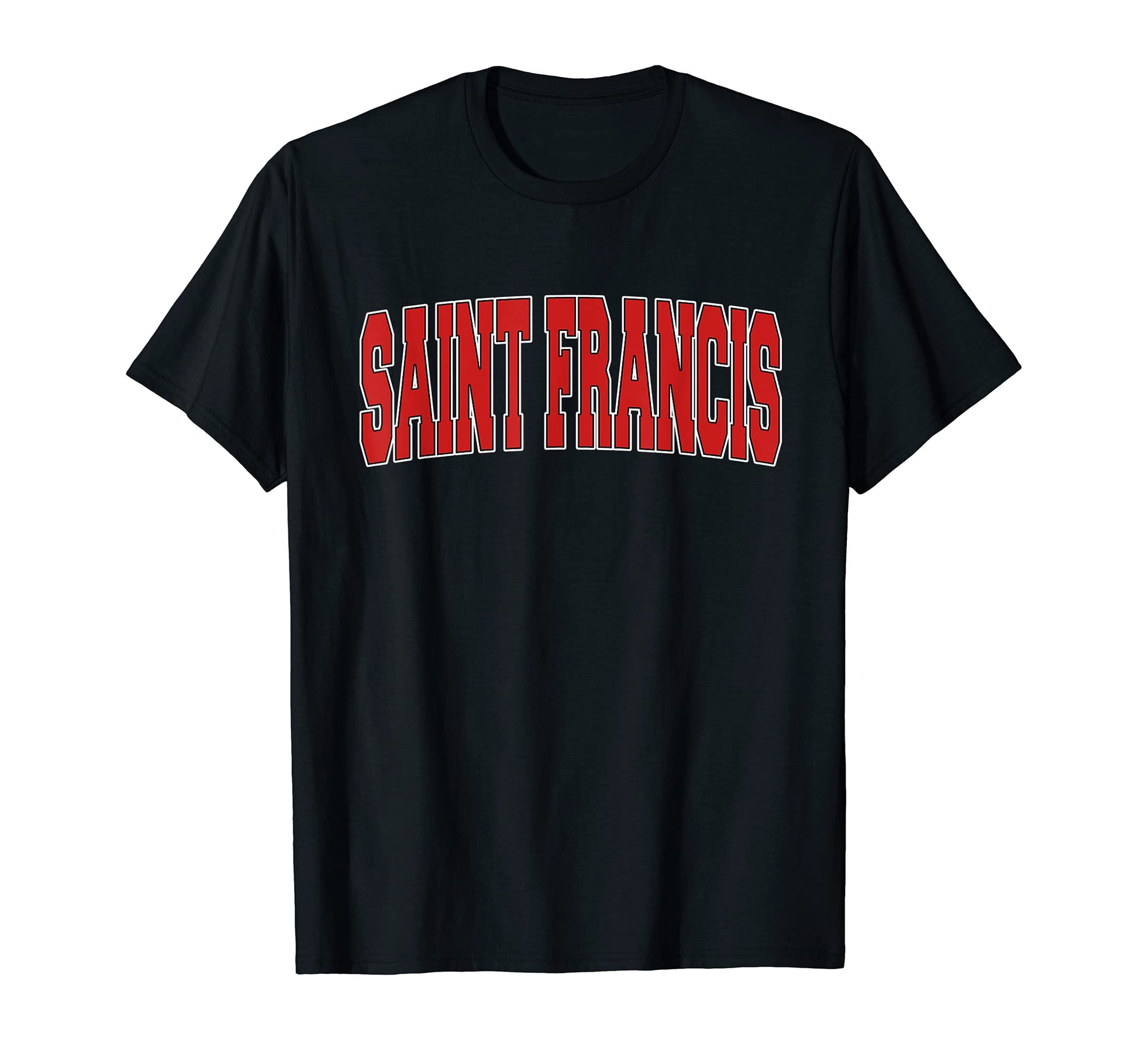 Saint Francis Mn Minnesota Varsity T-Shirt - Fun Novelty Design for Adults - T-Shirt, Sweatshirt, Hoodie