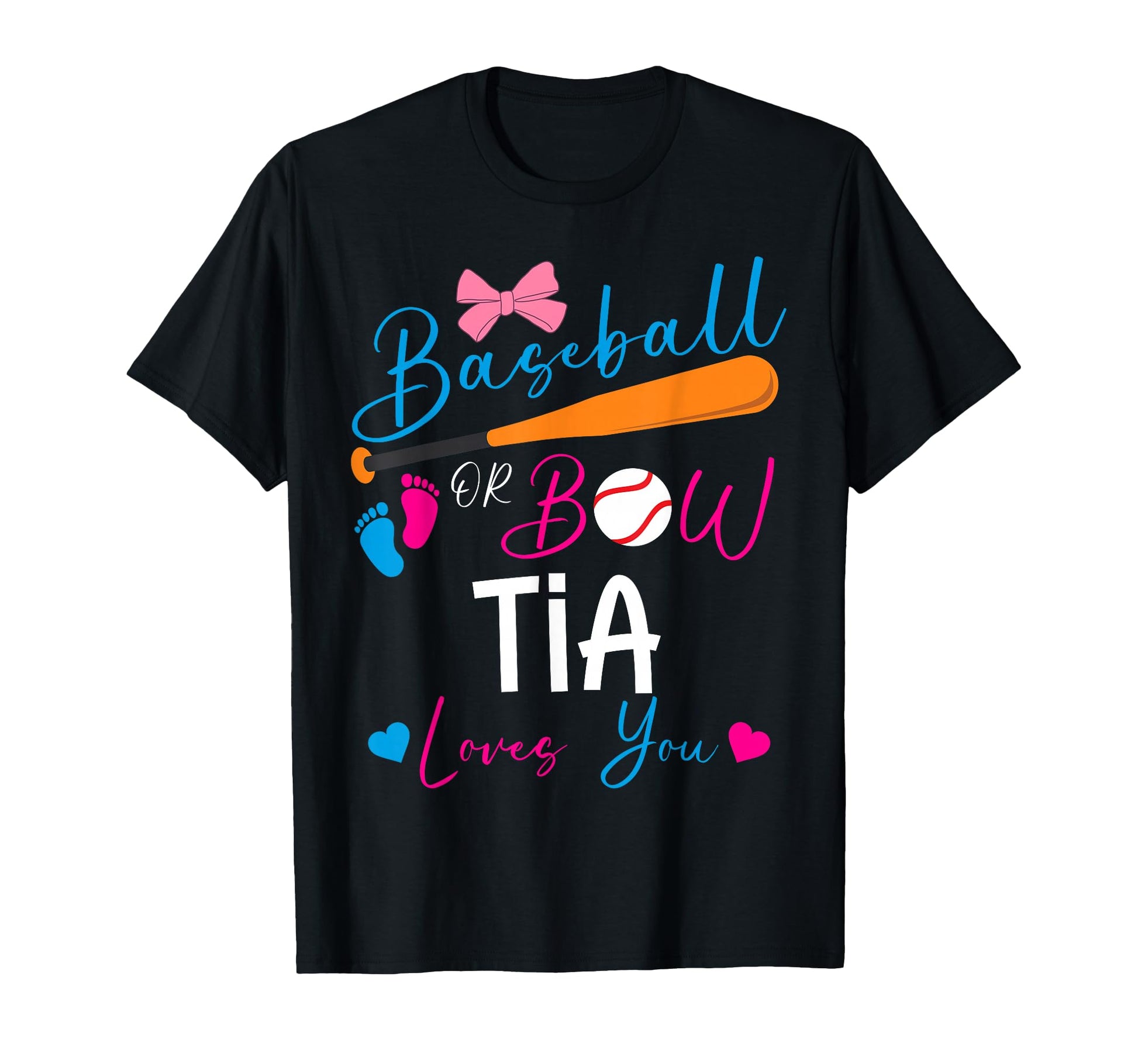 Baseball Or Bow Tia Loves You Baseball T-Shirt - Fun Novelty Design Unisex - T-Shirt, Sweatshirt, Hoodie
