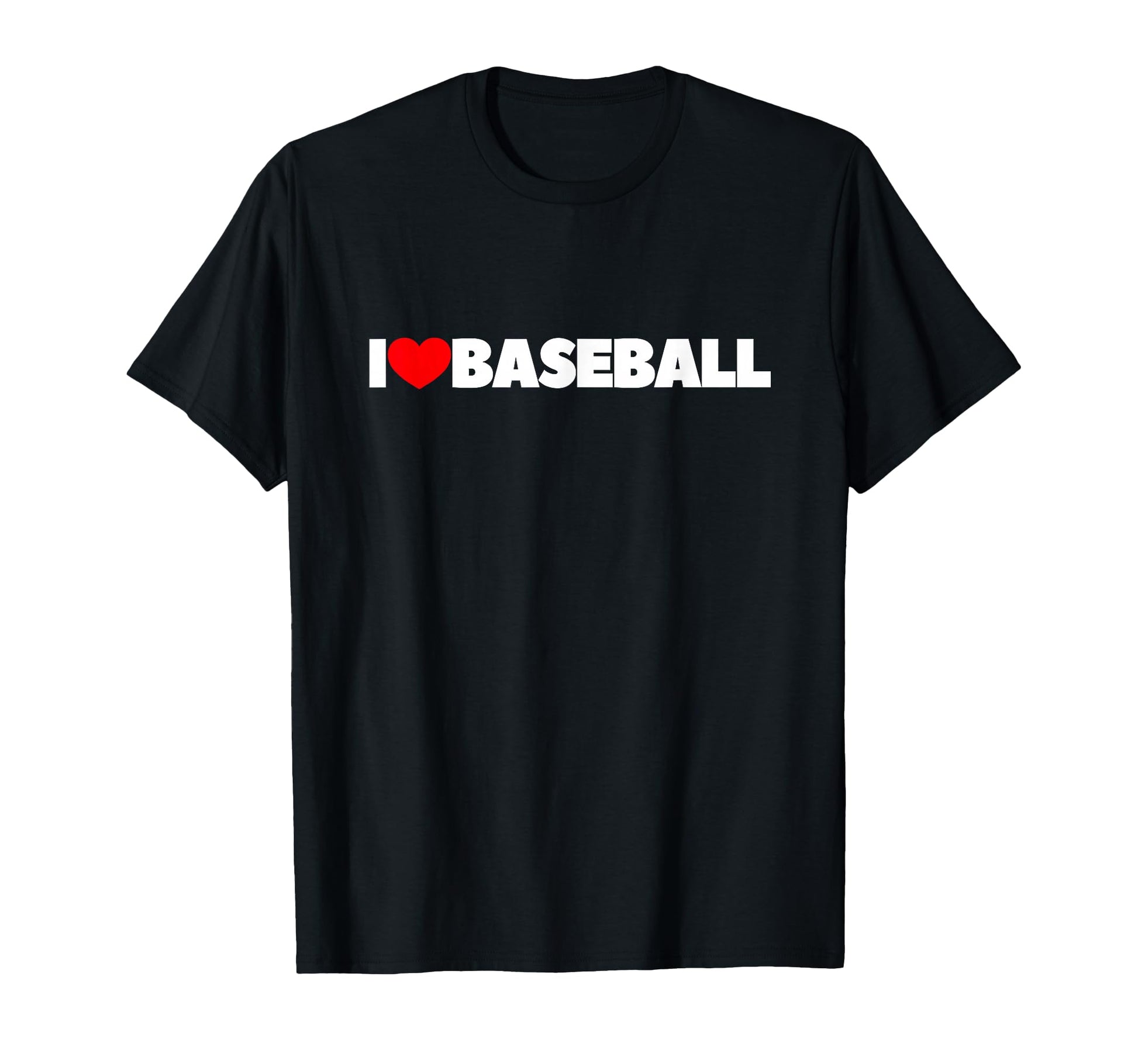 I Love Heart Baseball T-Shirt - Fun Novelty Design Men Women - T-Shirt, Sweatshirt, Hoodie