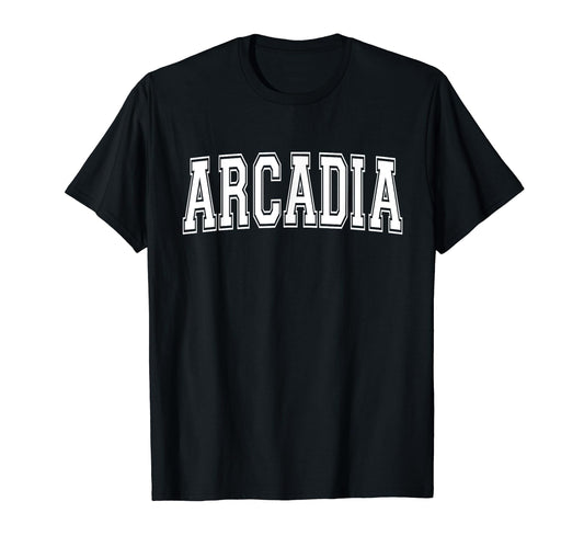 Arcadia Ca California Usa Sports T-Shirt - Custom Art Print for Adults - T-Shirt, Sweatshirt, Hoodie