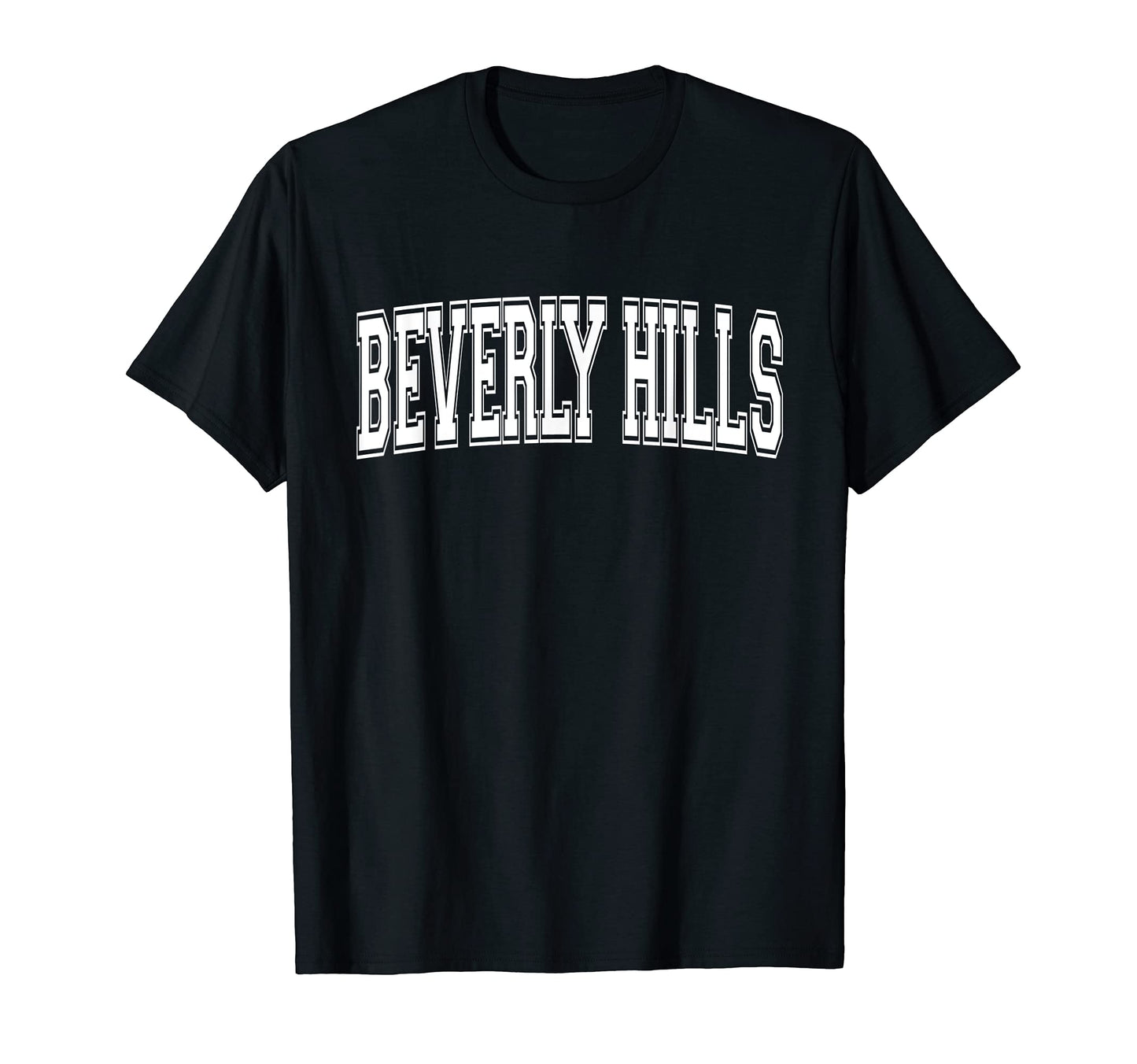 Beverly Hills Ca California Usa T-Shirt - Streetwear Style for Adults - T-Shirt, Sweatshirt, Hoodie