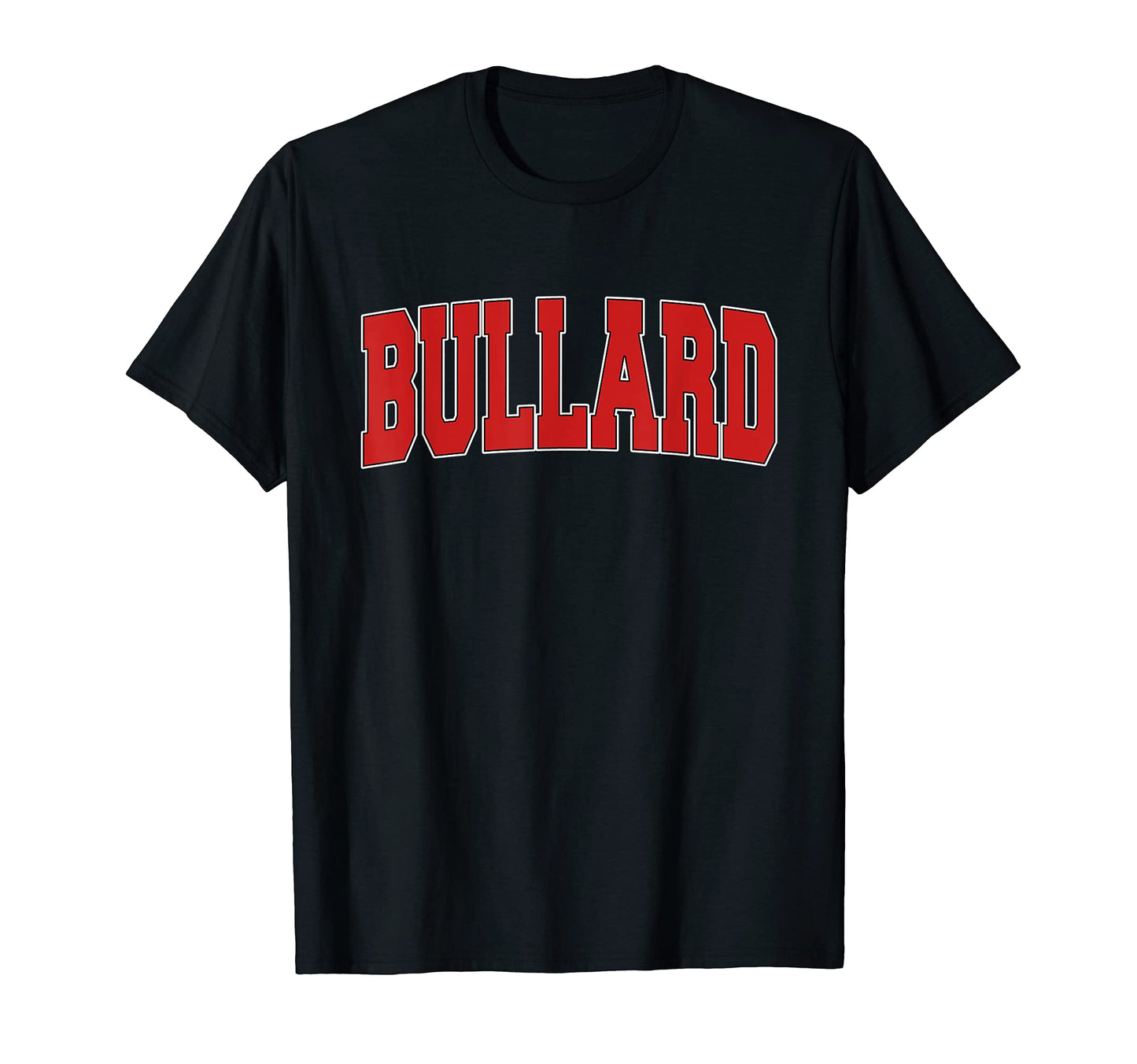 Bullard Tx Texas Varsity Usa Sports T-Shirt - Fun Novelty Design Unisex - T-Shirt, Sweatshirt, Hoodie