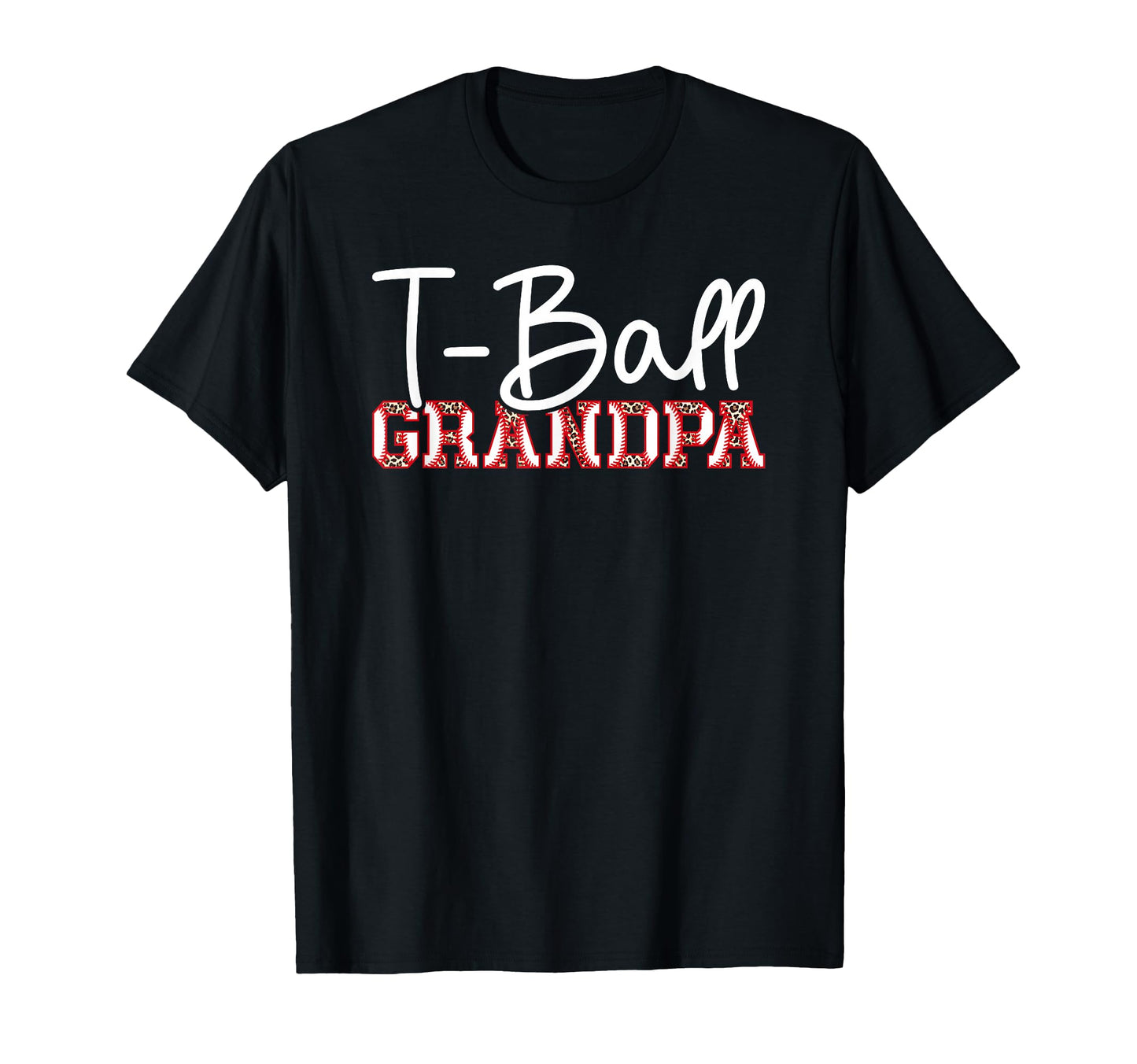 T Ball Grandpa Leopard Baseball T T-Shirt - Fun Novelty Design for Adults - T-Shirt, Sweatshirt, Hoodie