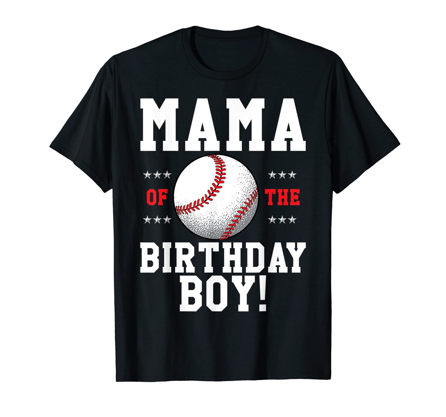 Mama Birthday Baseball Matching T-Shirt - Fun Novelty Design for Adults - T-Shirt, Sweatshirt, Hoodie