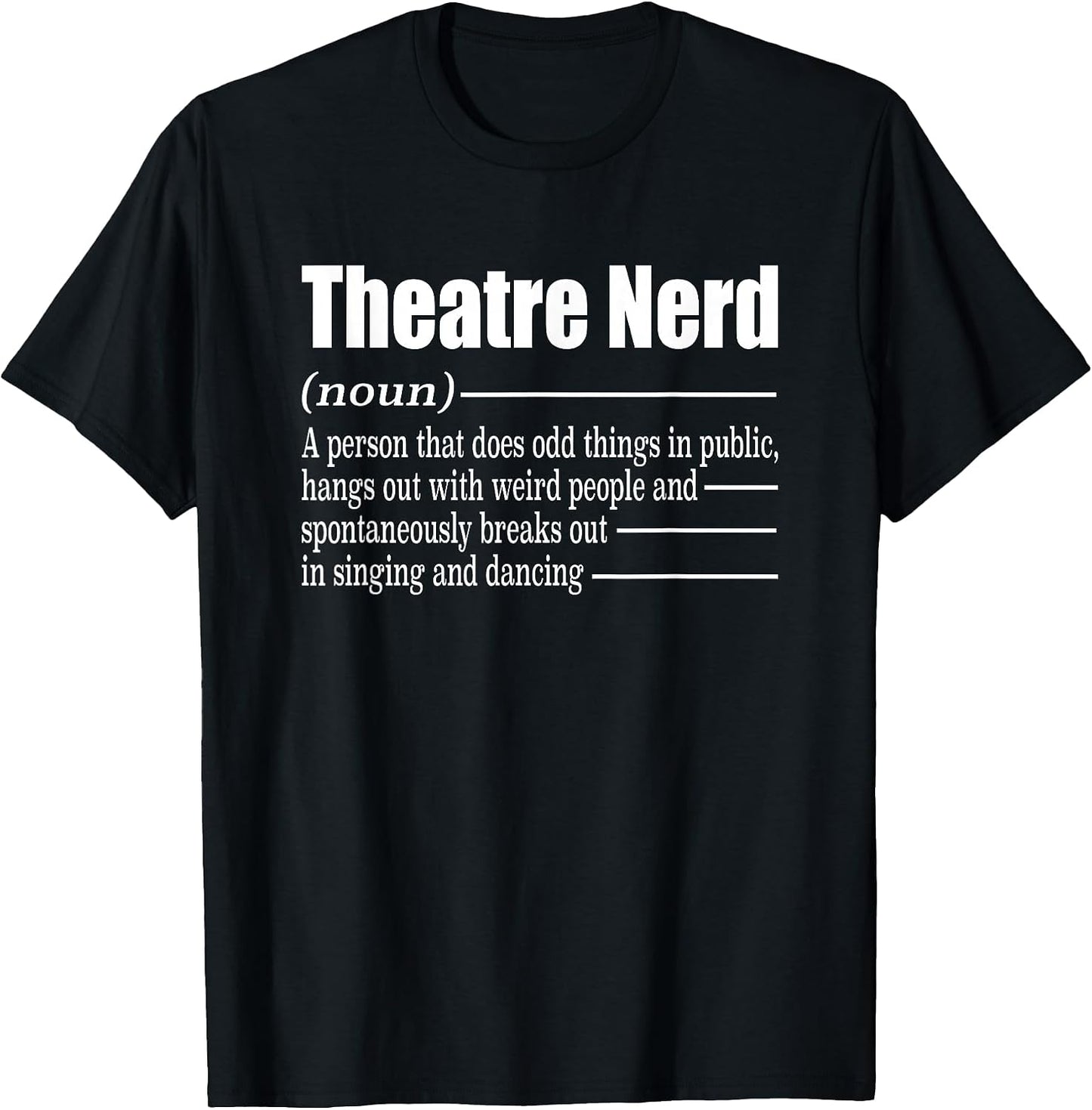 Theatre Nerd - Adult & Kids T-Shirts, Sweatshirts & Hoodies apparel design preview 1